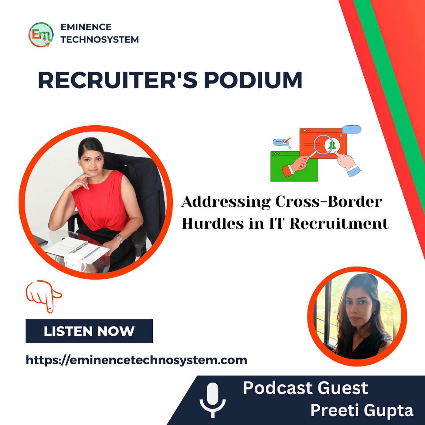 EP 16 I Recruiting across boundaries -  A Conversation with International Recruiter Mrs. Preeti Gupta