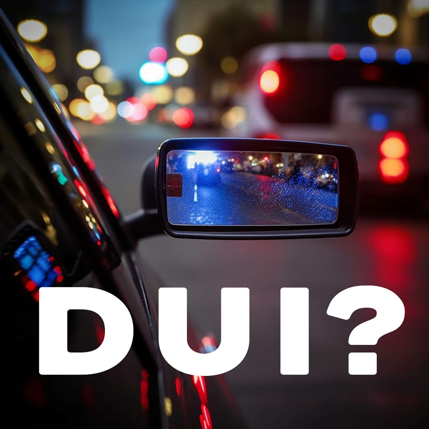 Driving Under Influence