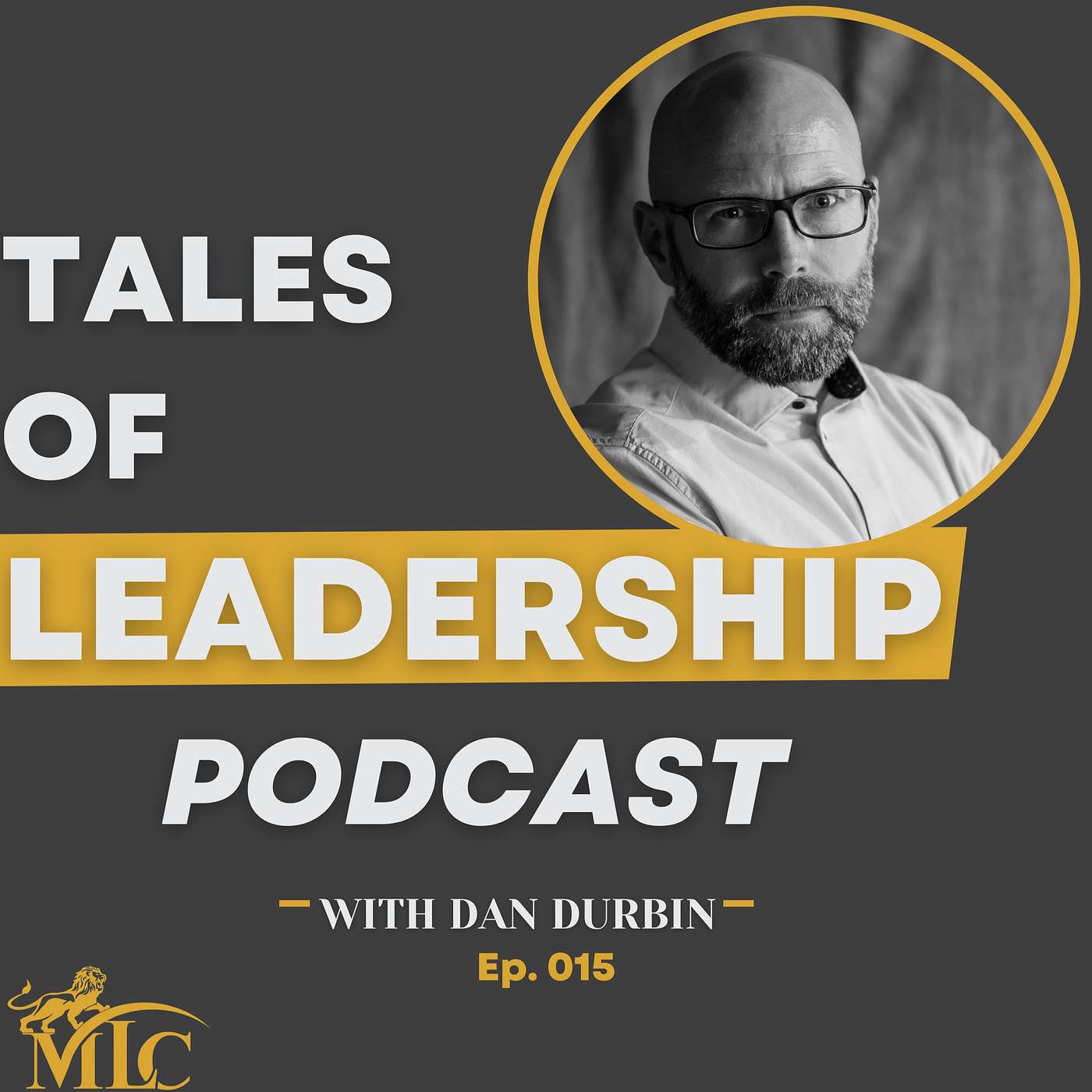 #15 Dan Durbin - Mission First, People Always