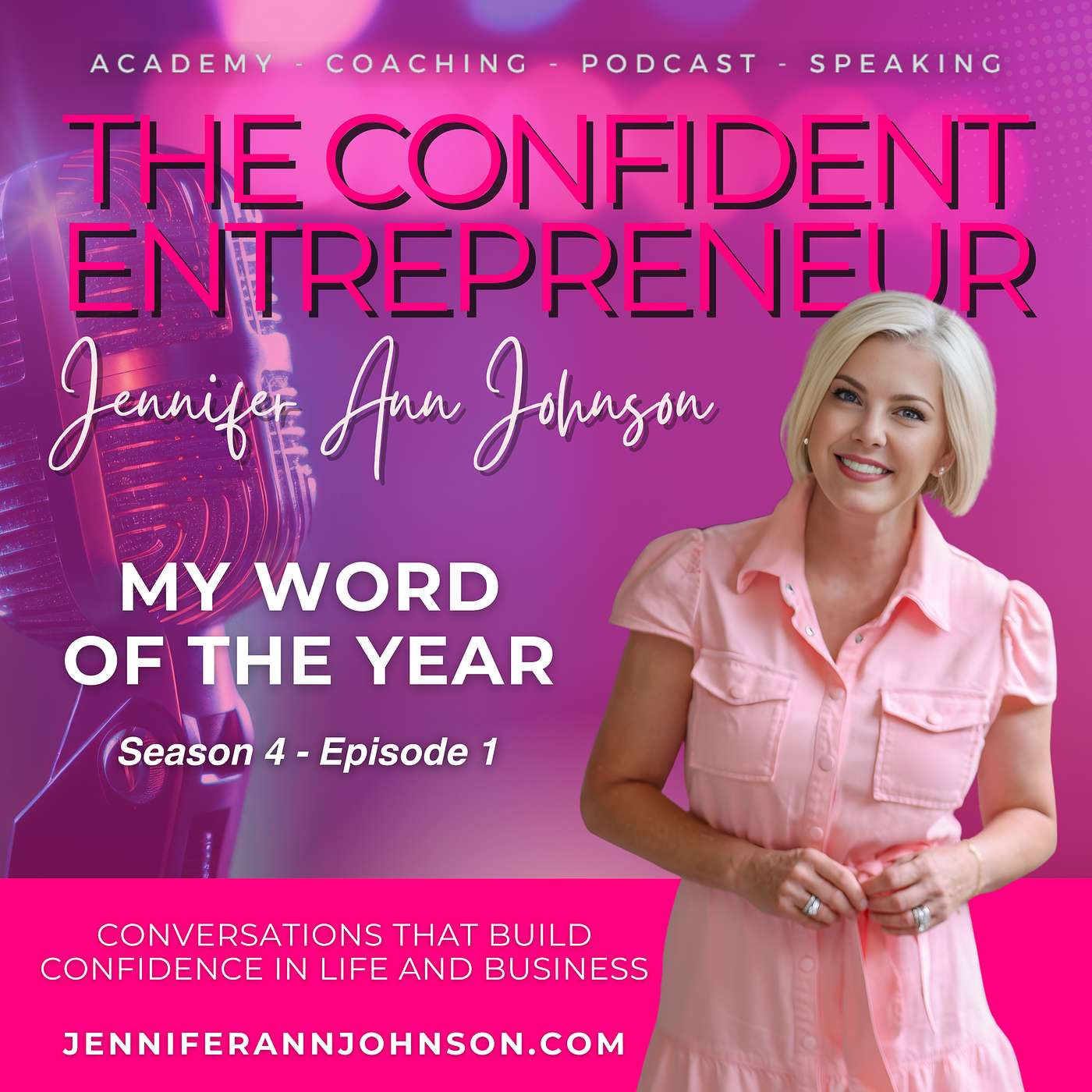 The Confident Entrepreneur With Jennifer Ann Johnson
