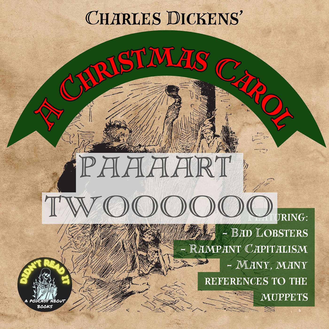 Part Two! Charles Dicken's "A Christmas Carol" on Page vs. Screen episode artwork