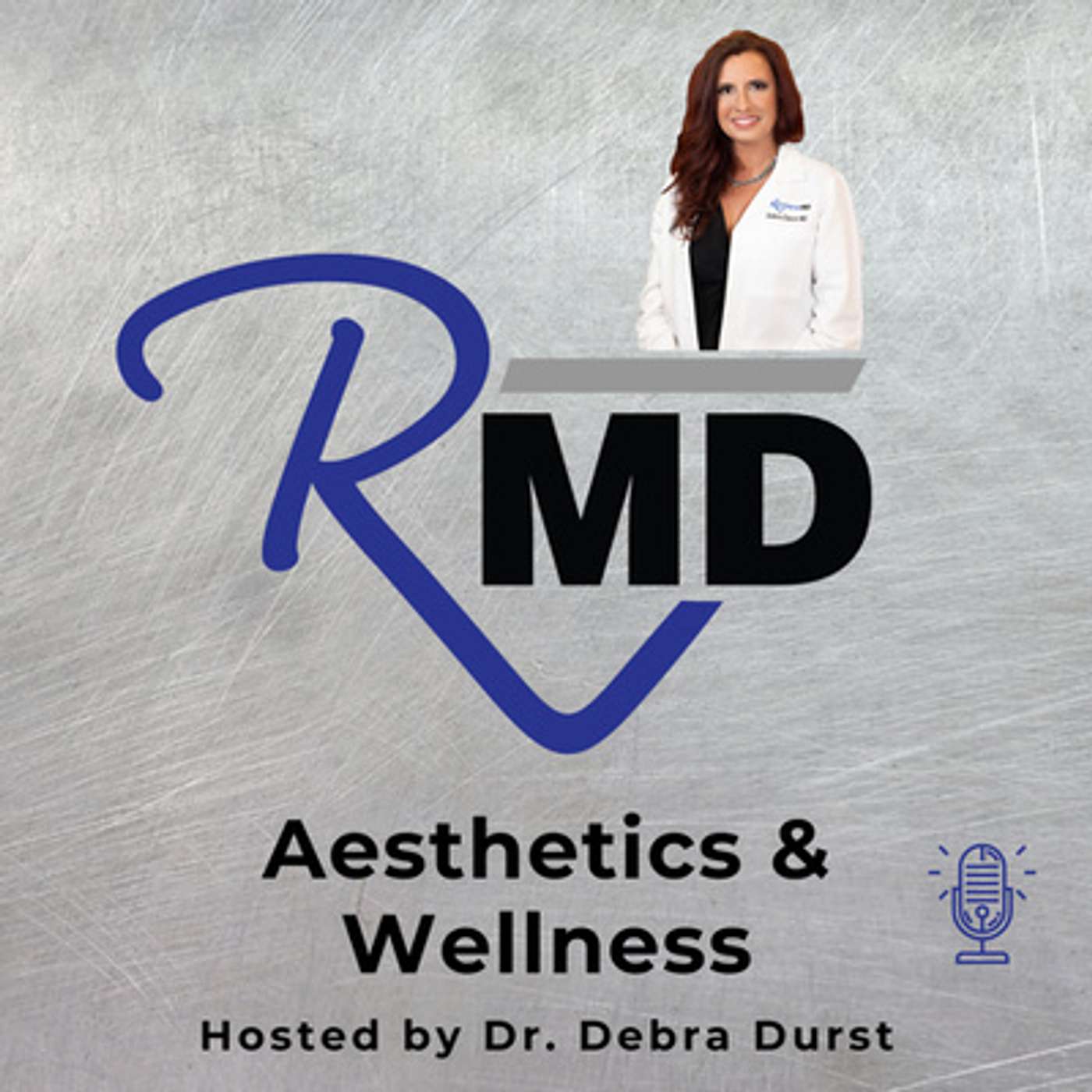 All Things Aesthetics and Wellness by Dr. Debra Durst