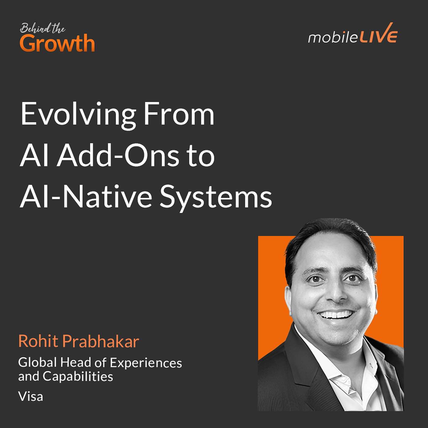 Rohit Prabhakar on Evolving From AI Add-Ons to AI-Native Systems