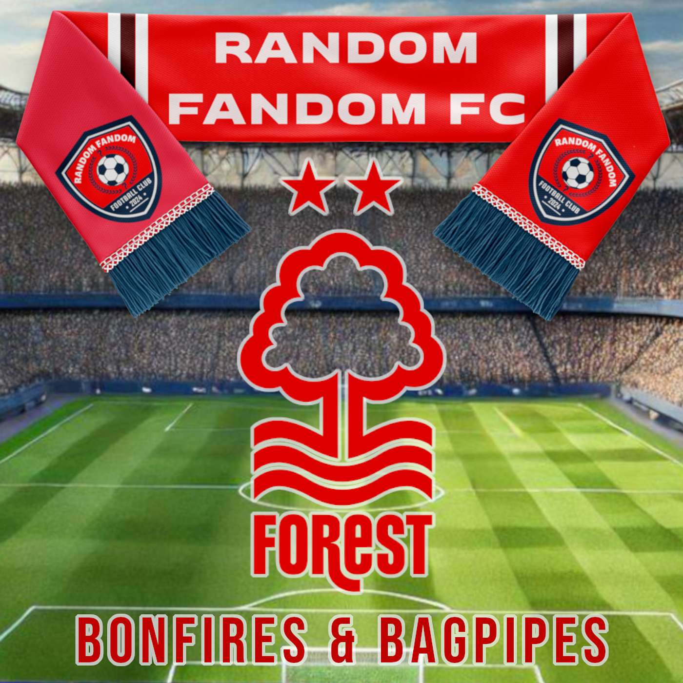 Episode 10 – Nottingham Forest – bonfires and bagpipes