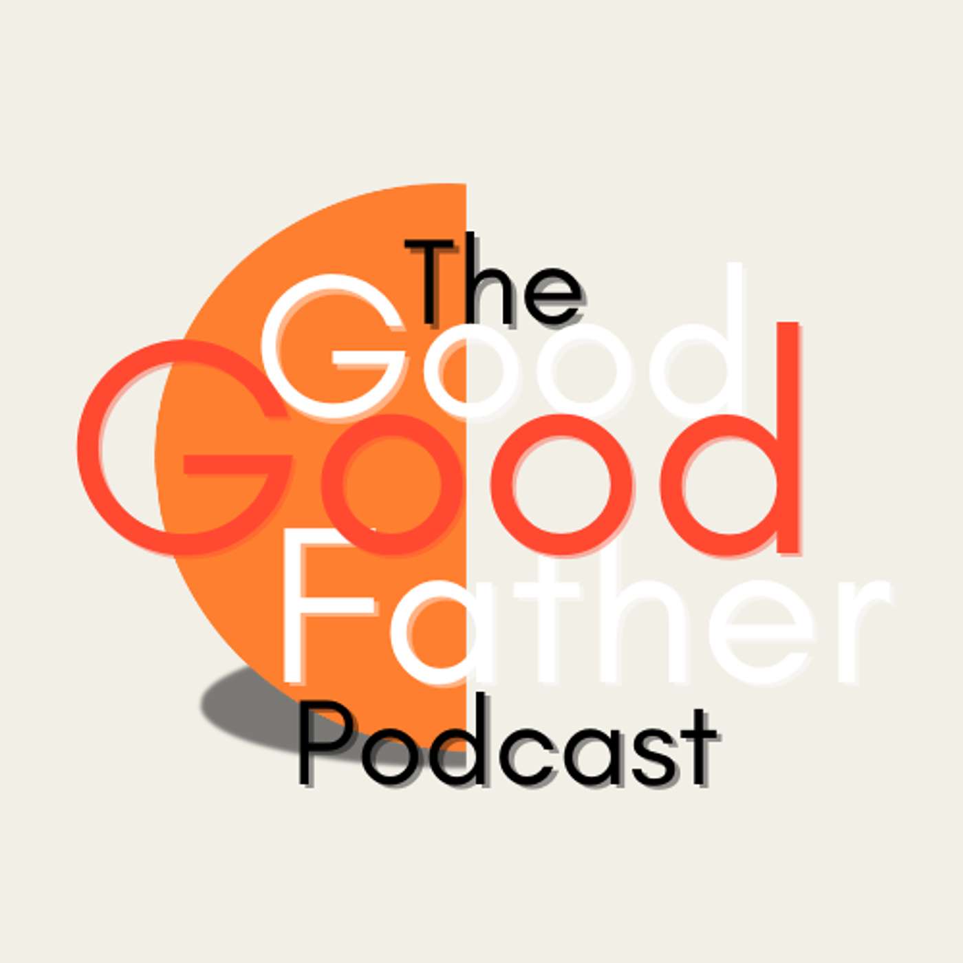 The Good Good Father
