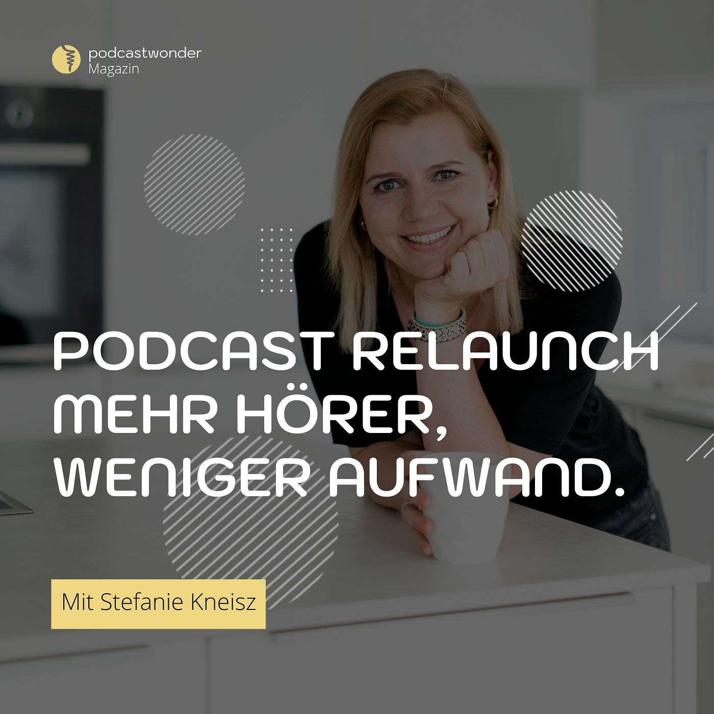Podcastwonder Magazin - Podcast starten & Podcast-Wachstum