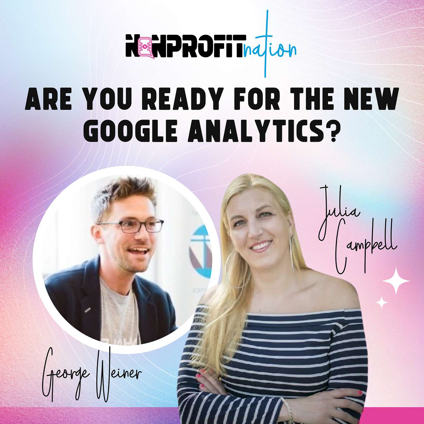 BONUS: Are You Ready For The New Google Analytics? with George Weiner