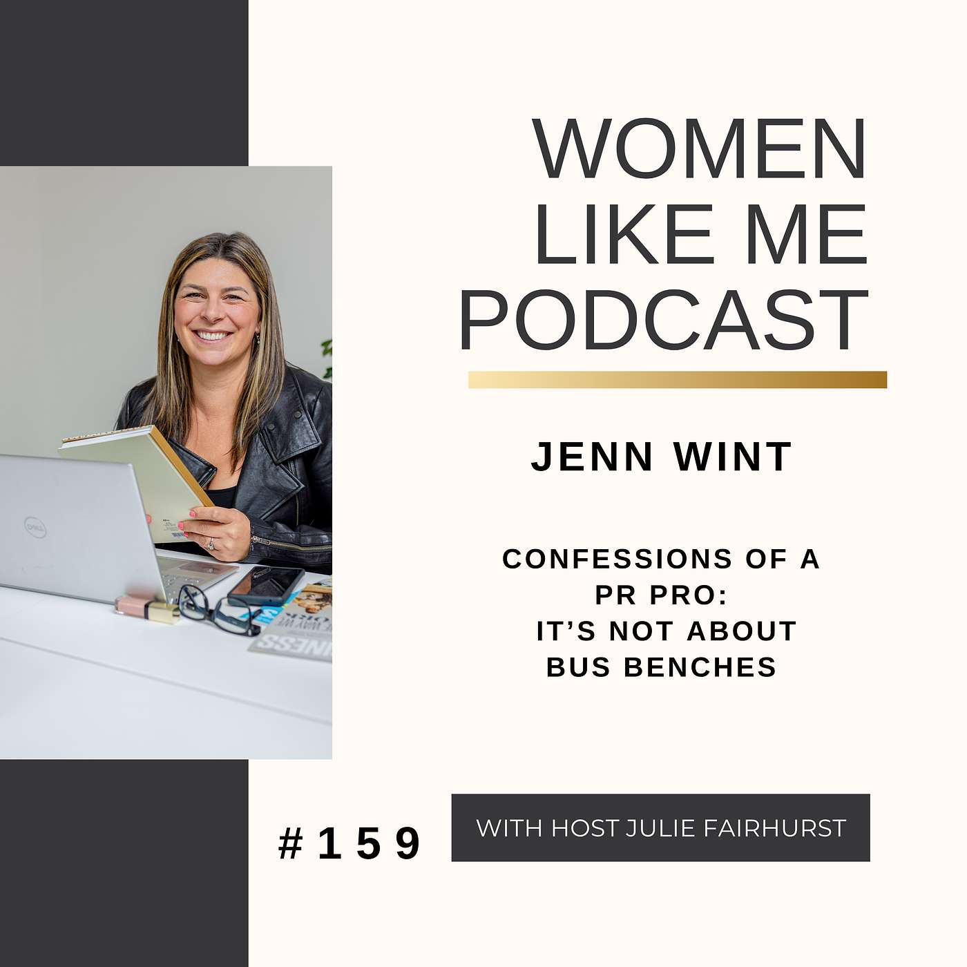 Jenn Wint - Confessions of a PR pro: it’s not about bus benches episode artwork
