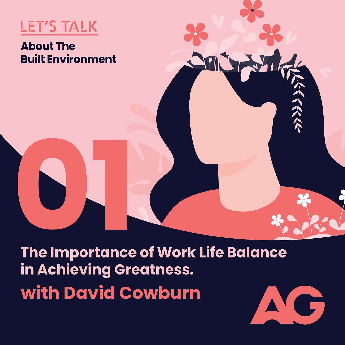 Episode 01: The importance of work life balance in achieving greatness episode artwork