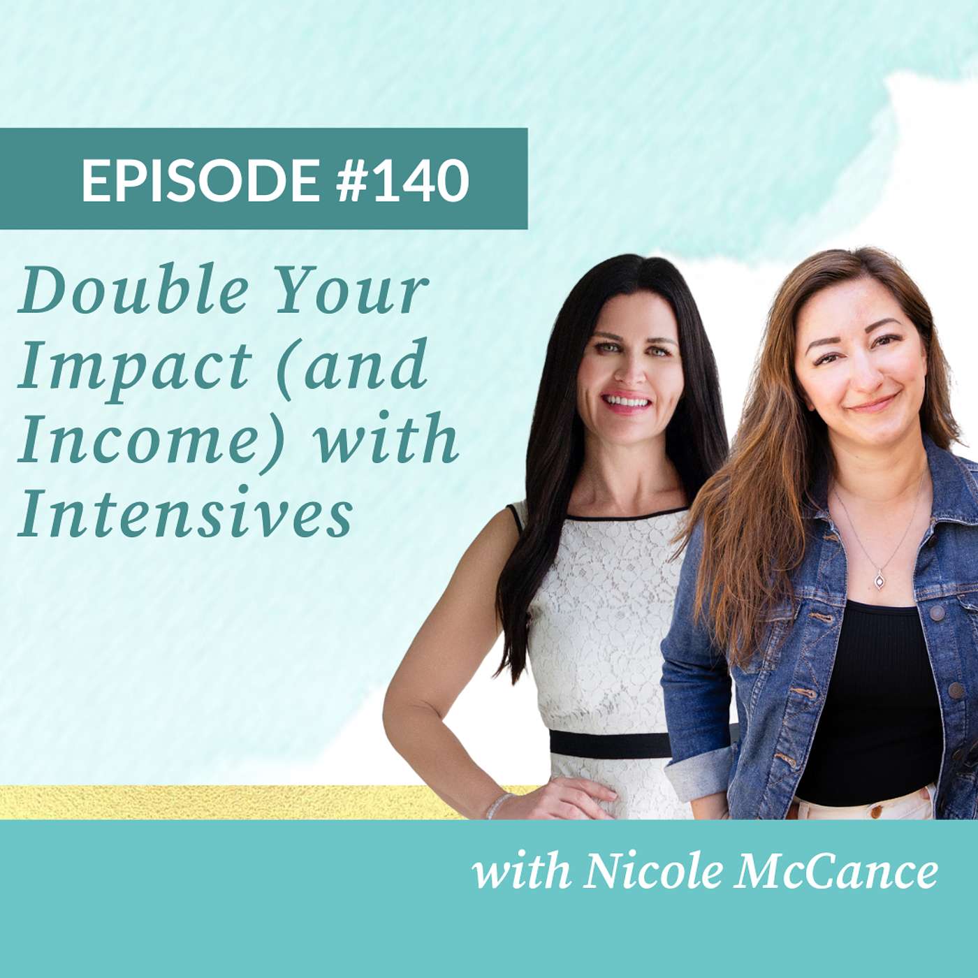 Double Your Impact (and Income) with Intensives Double Your Impact (and Income) with Intensives