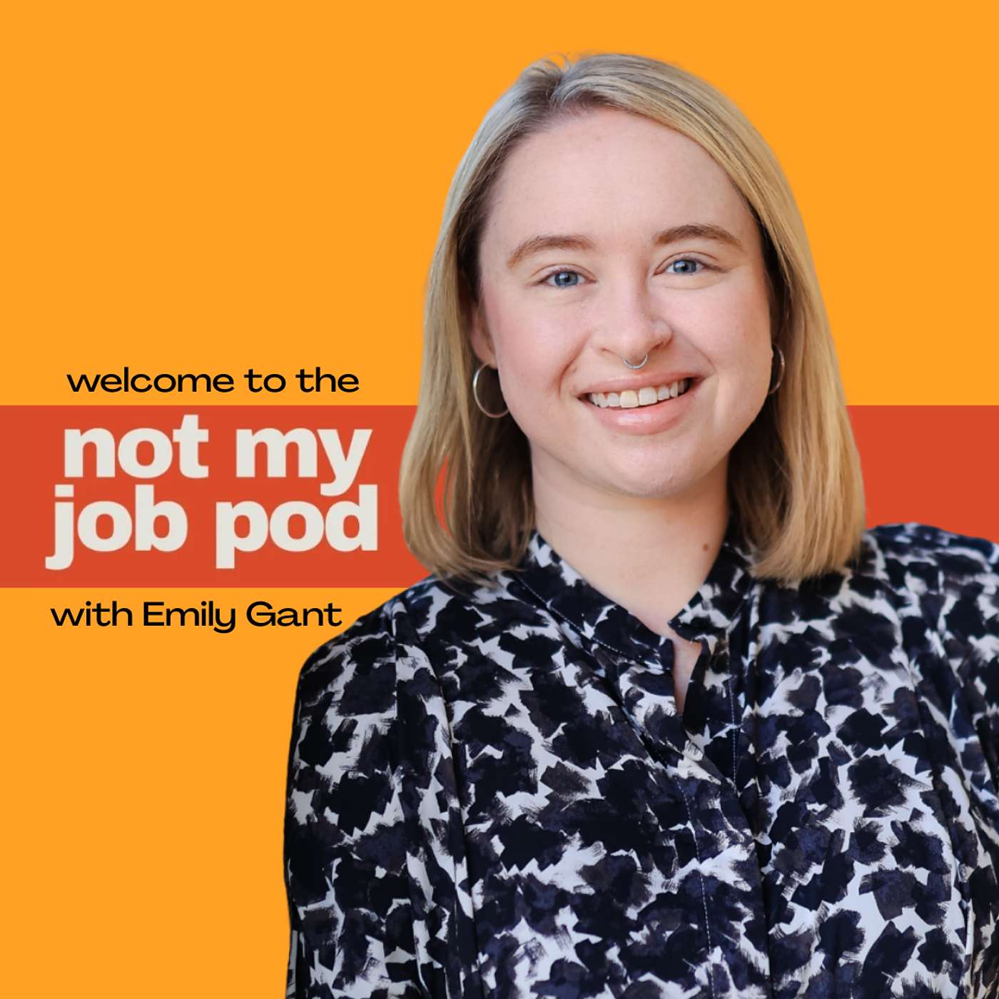 The Not My Job Pod