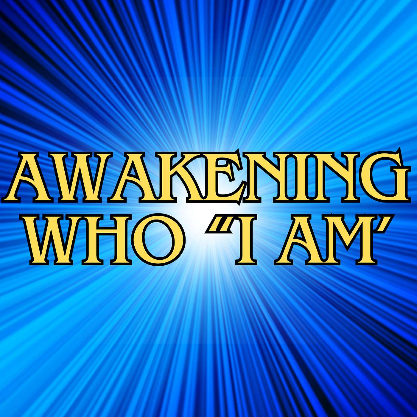 Awakening Who I Am