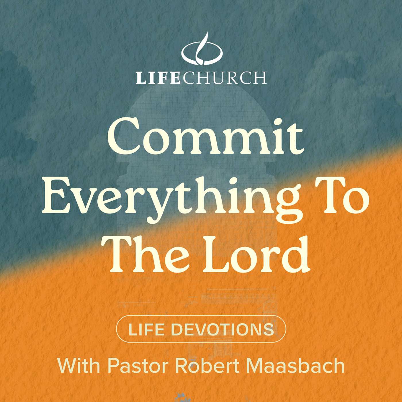 Commit Everything To The Lord - 20.11.24