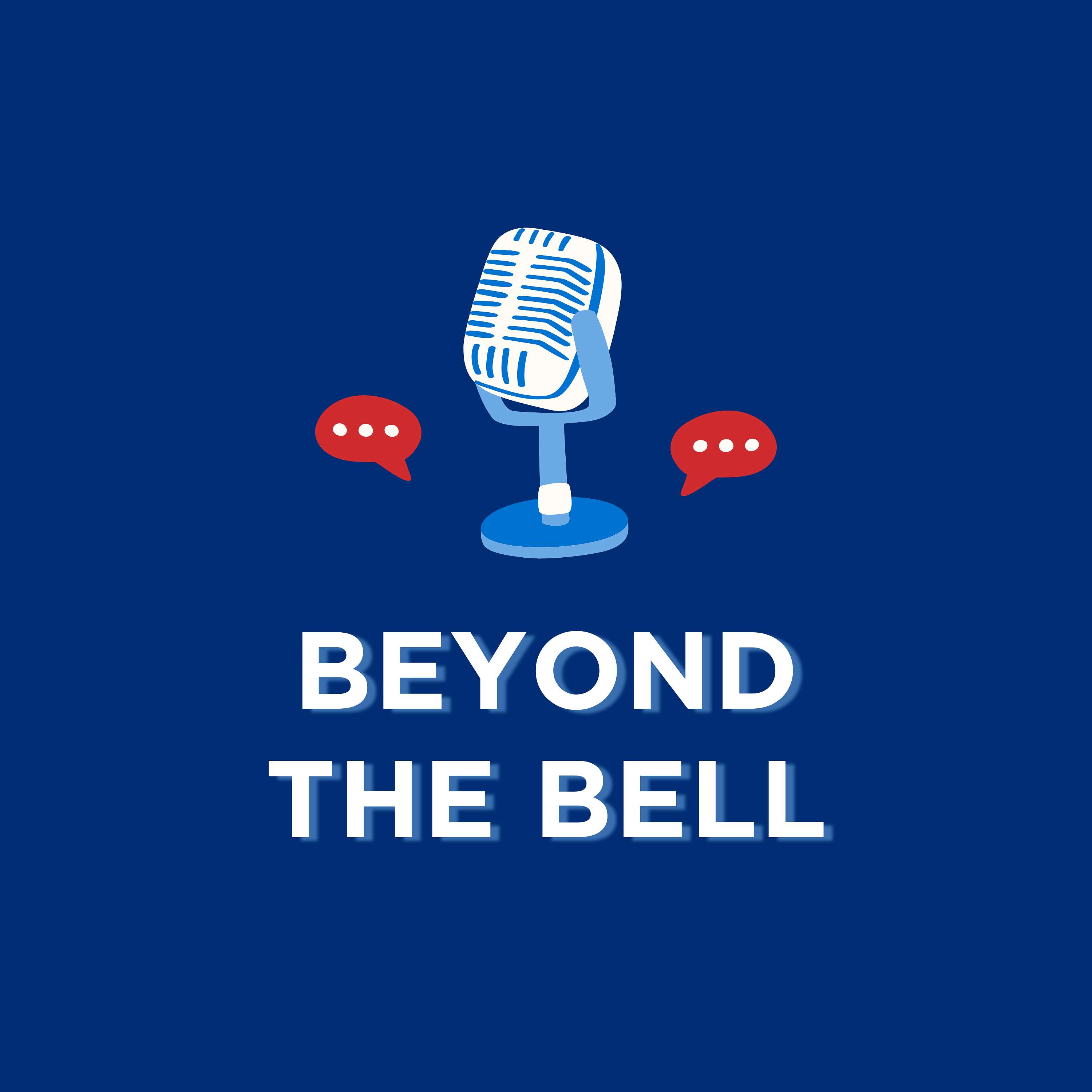 Beyond the Bell