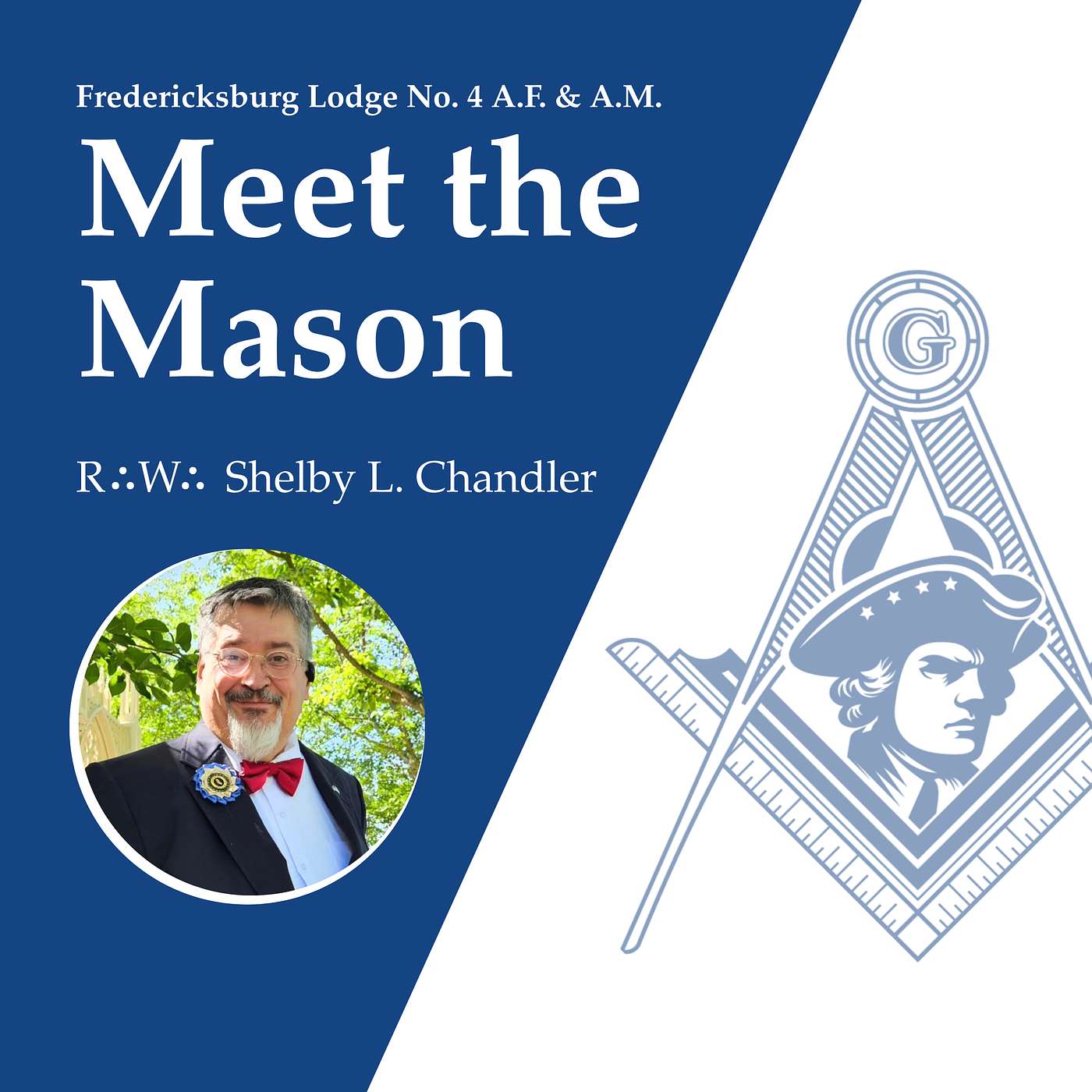 Meet the Mason: R∴W∴ Shelby L. Chandler episode artwork