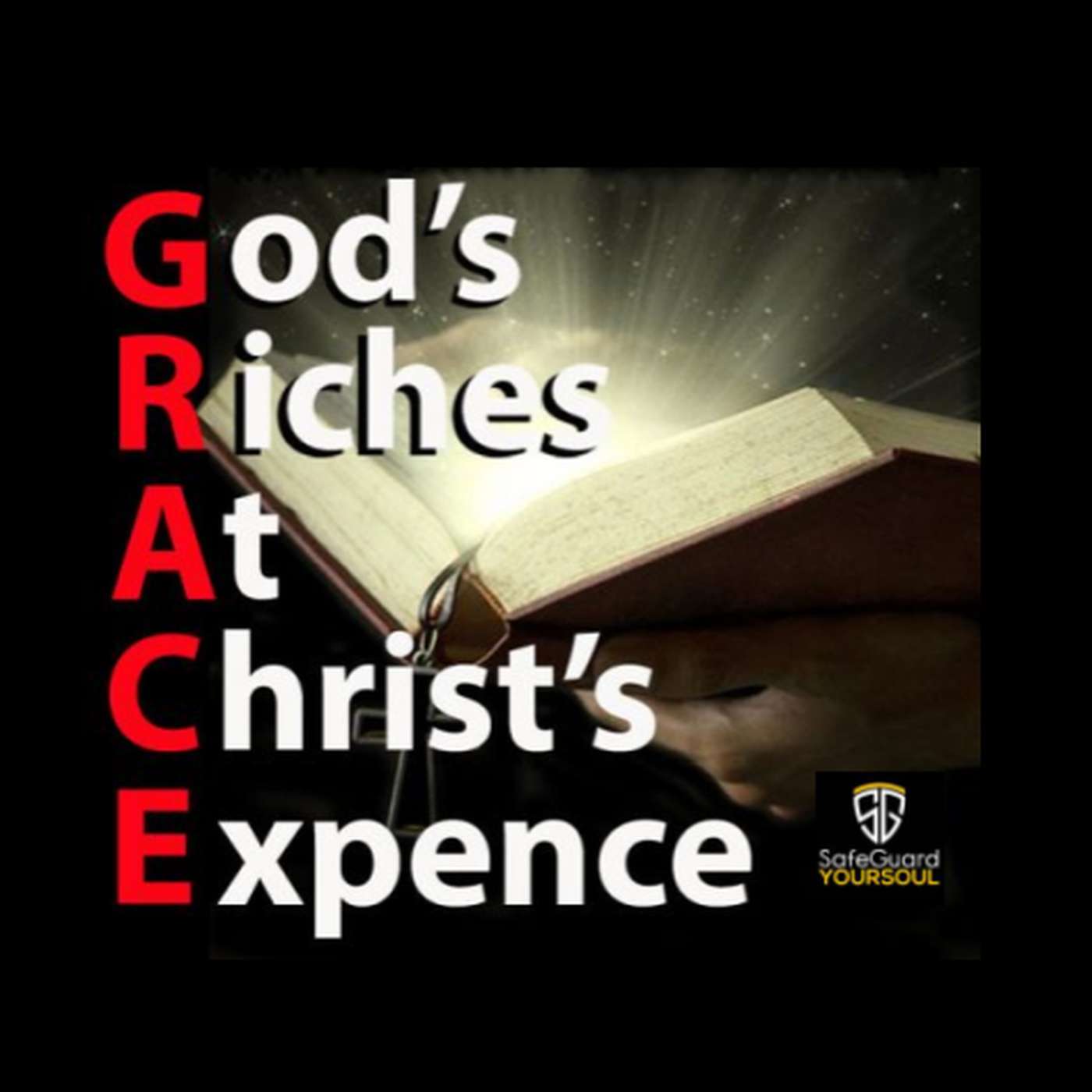 The Riches of God's Grace in Christ