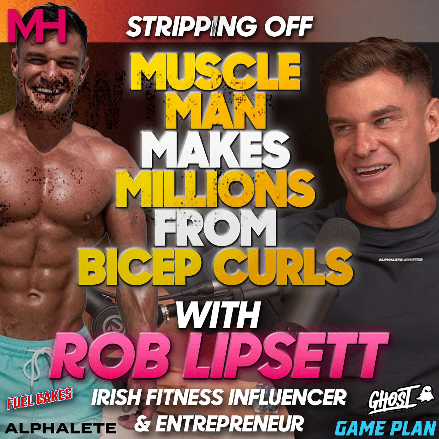 Rob Lipsett's Ultimate Blueprint: Making Millions, Staying Ripped, and Love Island Bombshells!