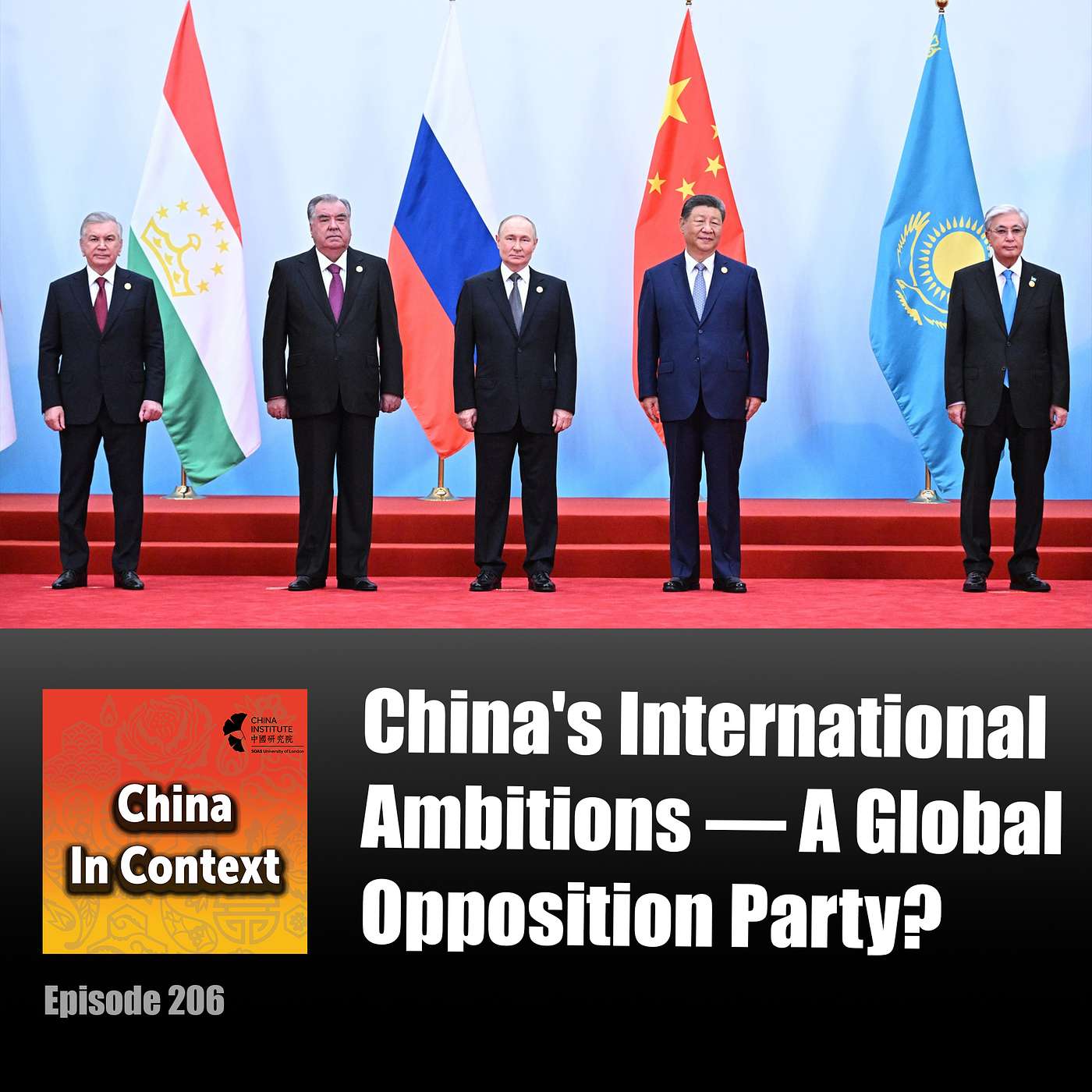 China's International Ambitions — A Global Opposition Party?