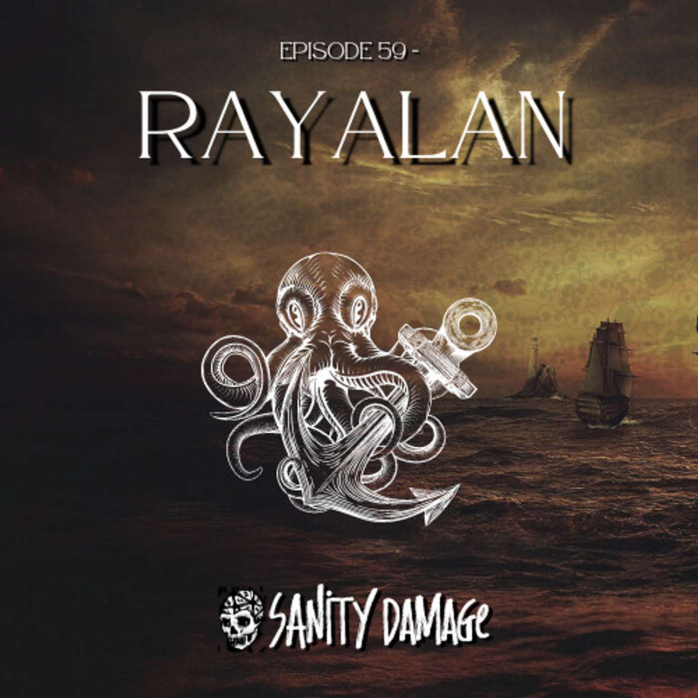 Episode 59: Rayalan