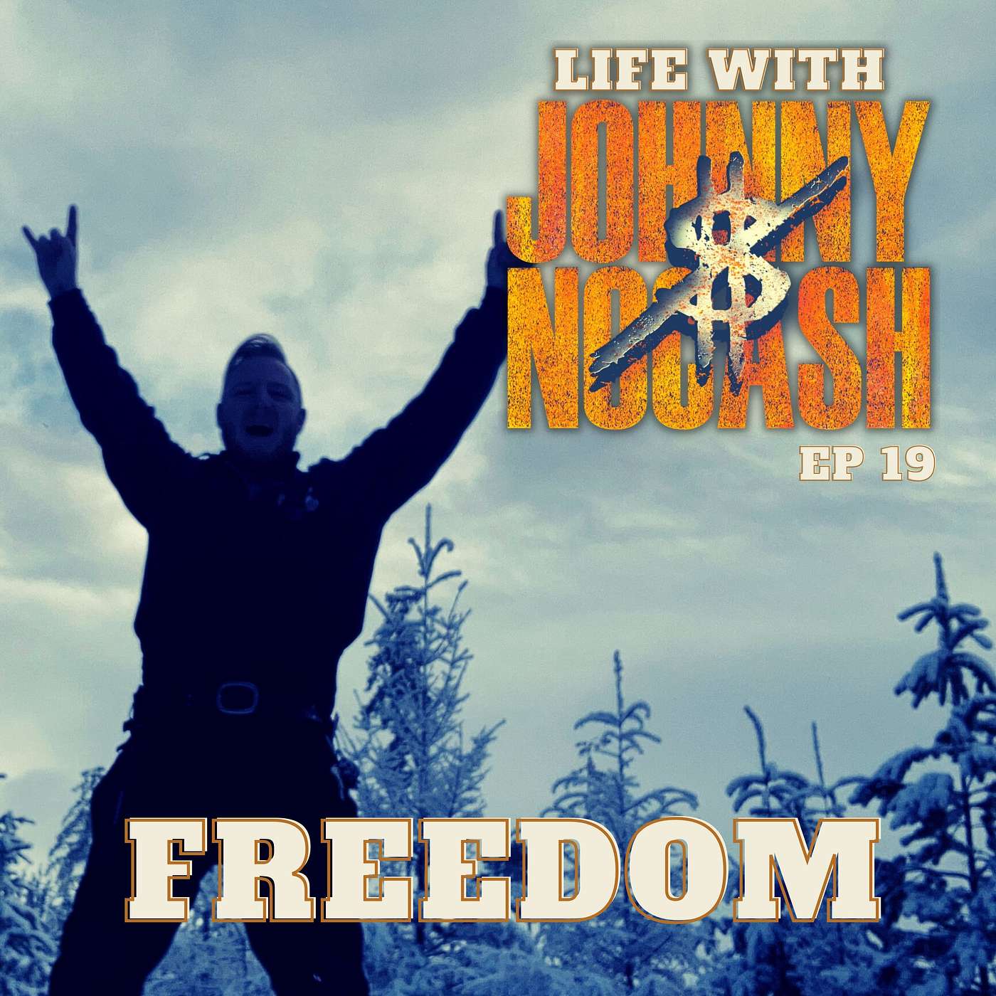 Life with Johnny Nocash - Freedom