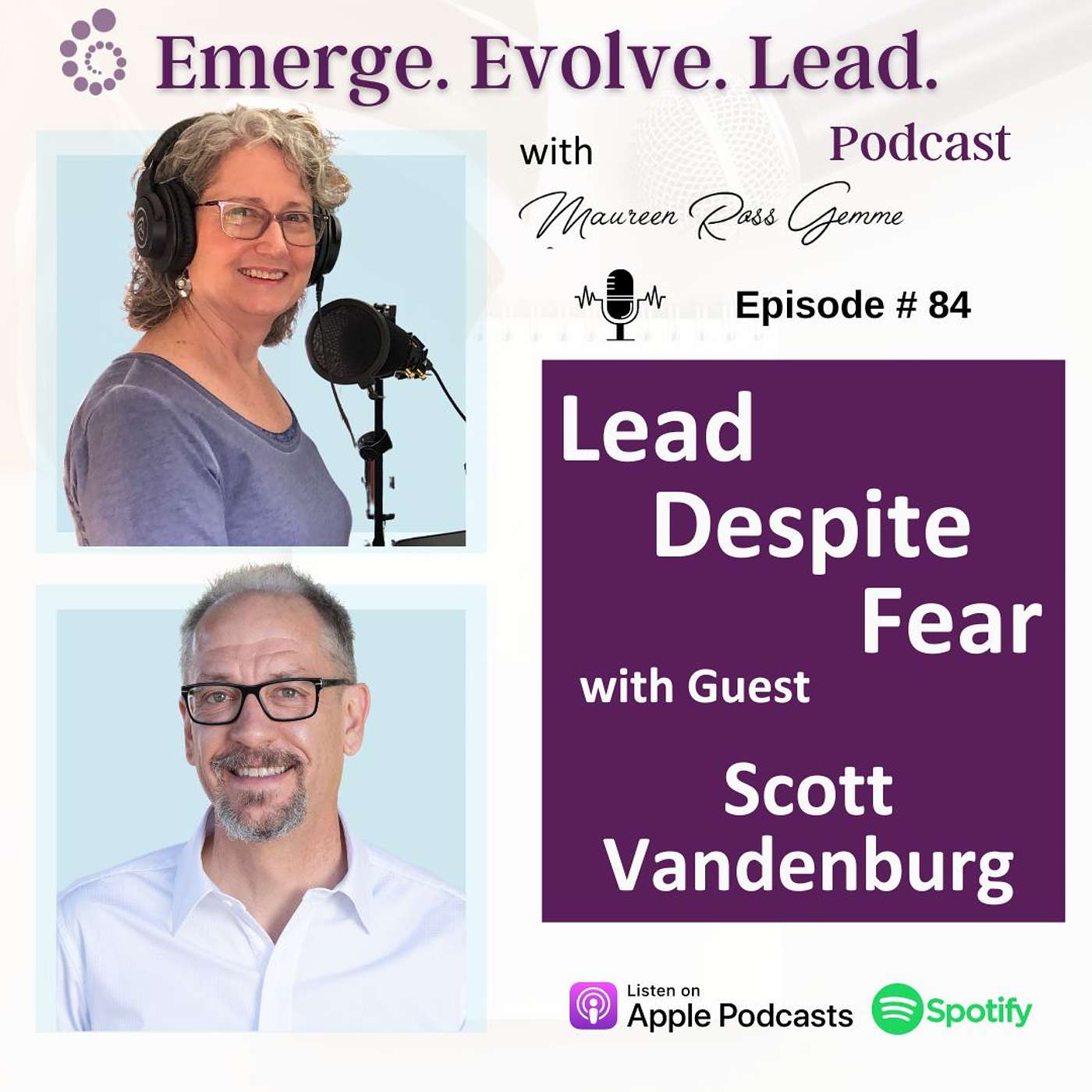 Lead Despite Fear with Scott Vandenburg