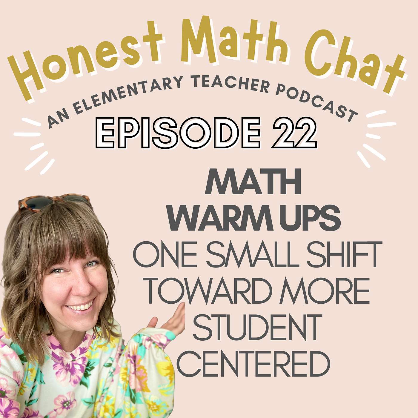 #22 Math Warms Ups One Small Shift Toward more Student Centered