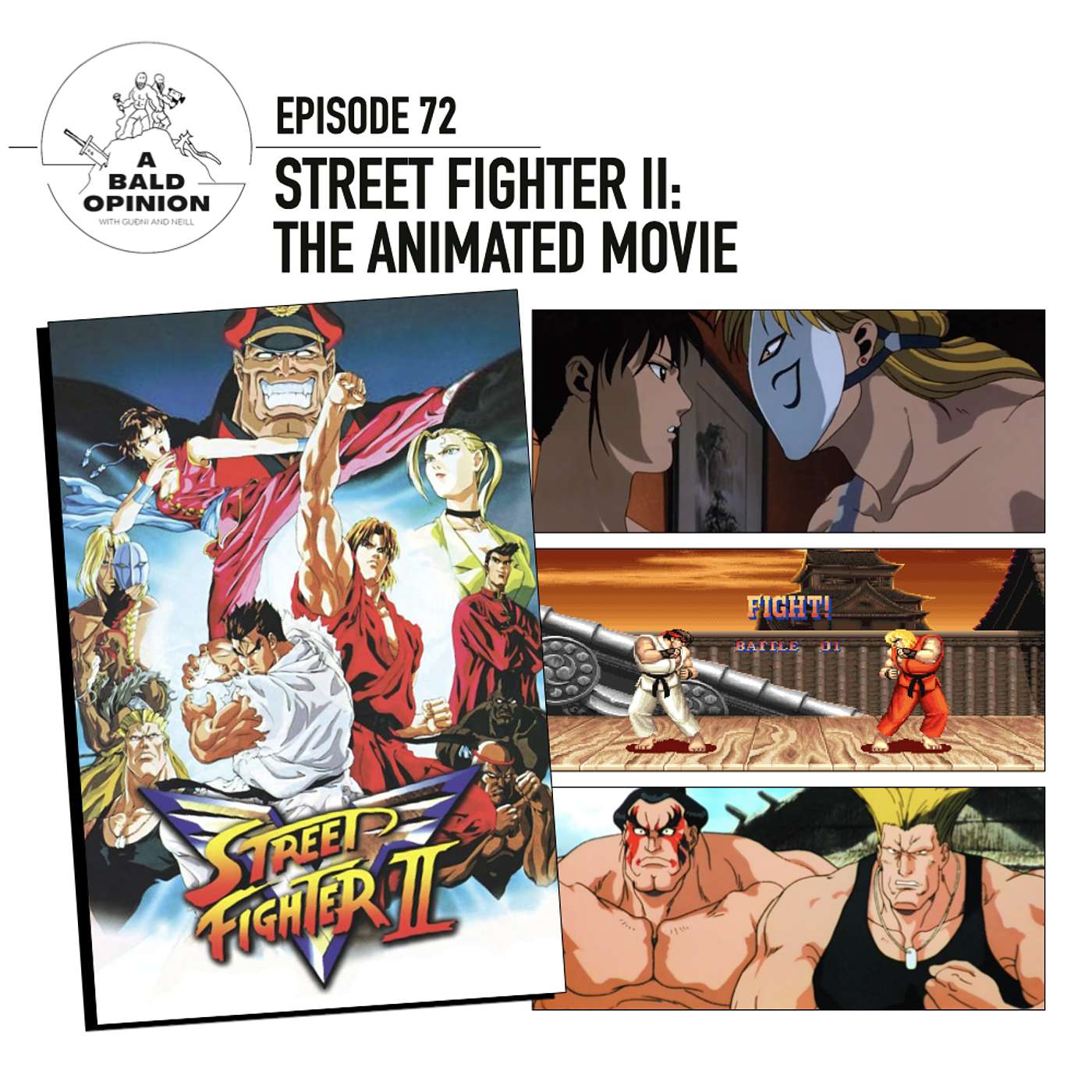 Ep. 72 - Street Fighter II: The Animated Movie
