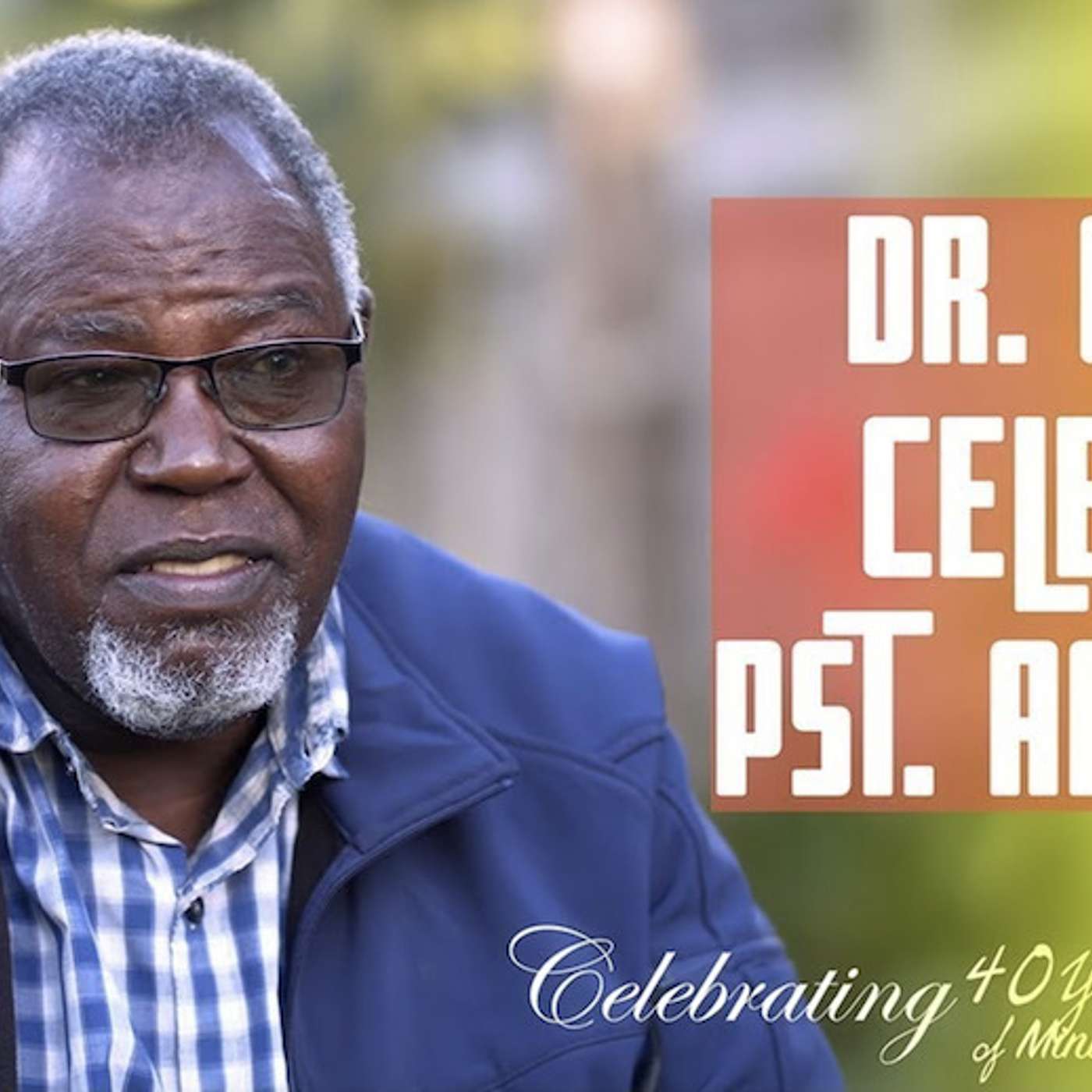 Deacon Dr. Gichane celebrates Rev. Ambrose 40 years in ministry Part 1 episode artwork