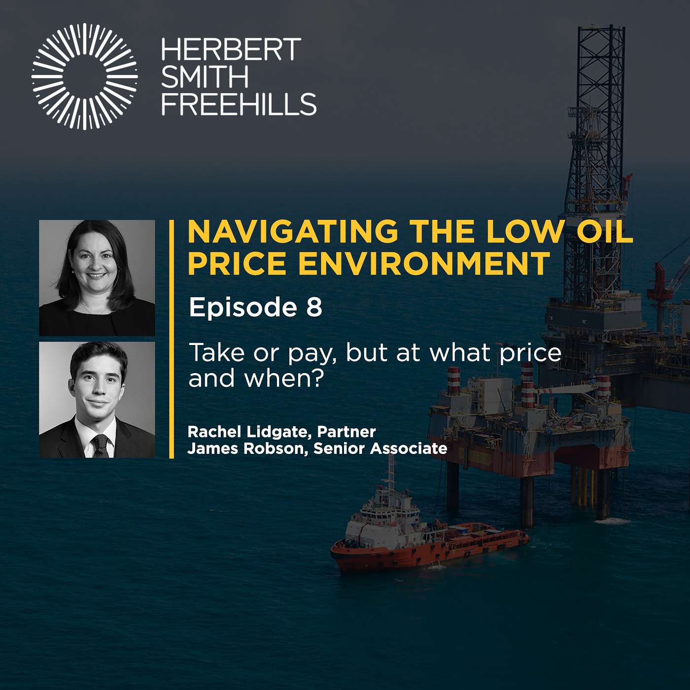 Low Oil Price: Ep8 – Take or pay, but at what price and when? episode artwork