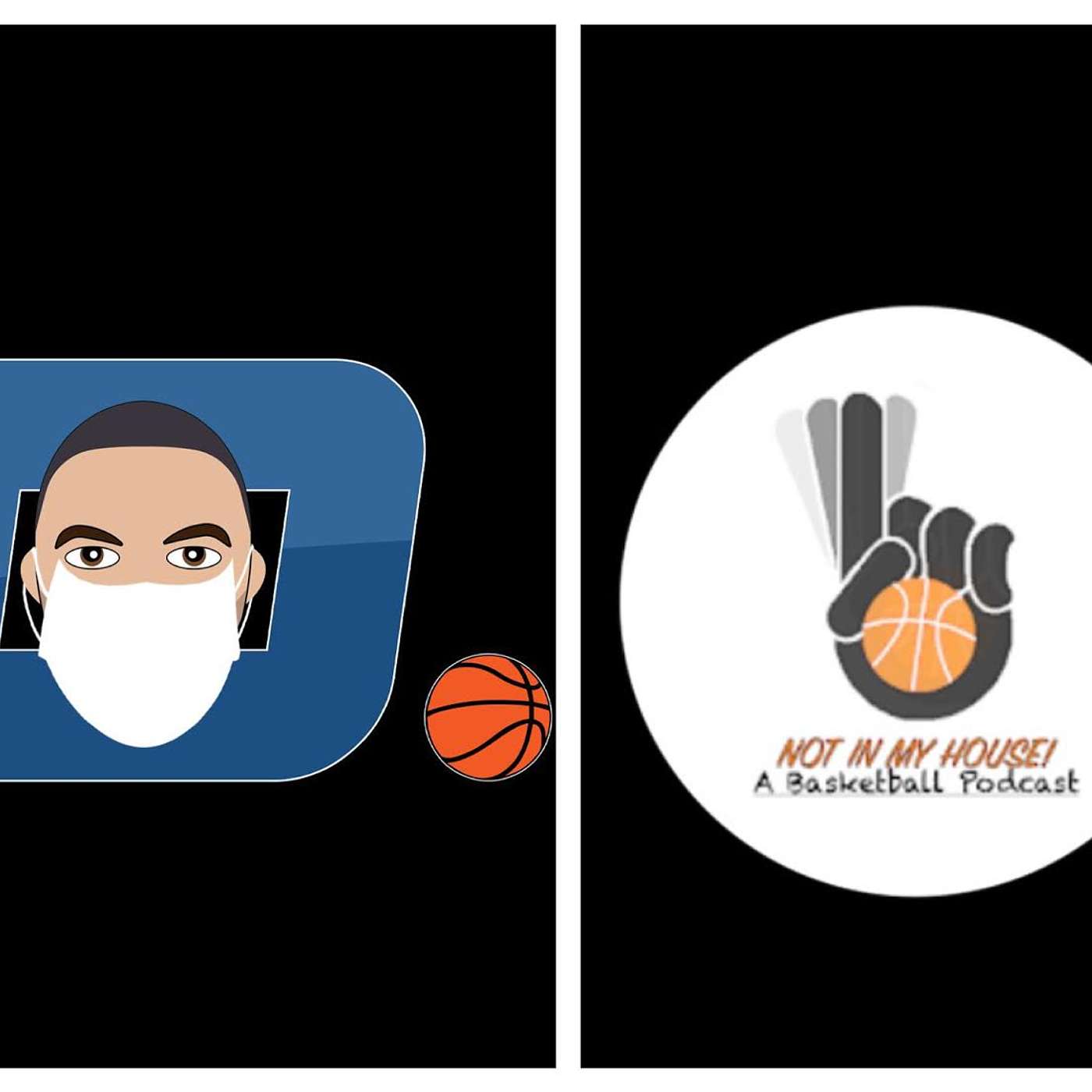 Not In My House (A Basketball Podcast)
