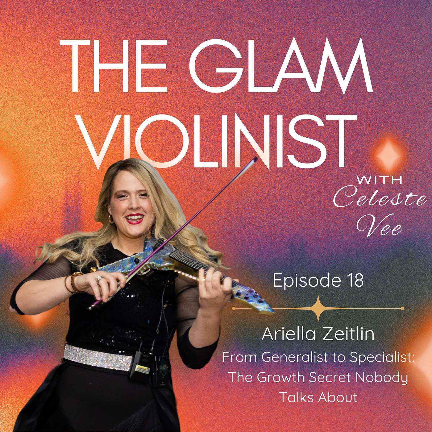 Ariella Zeitlin: From Generalist to Specialist - The Growth Secret Nobody Talks About