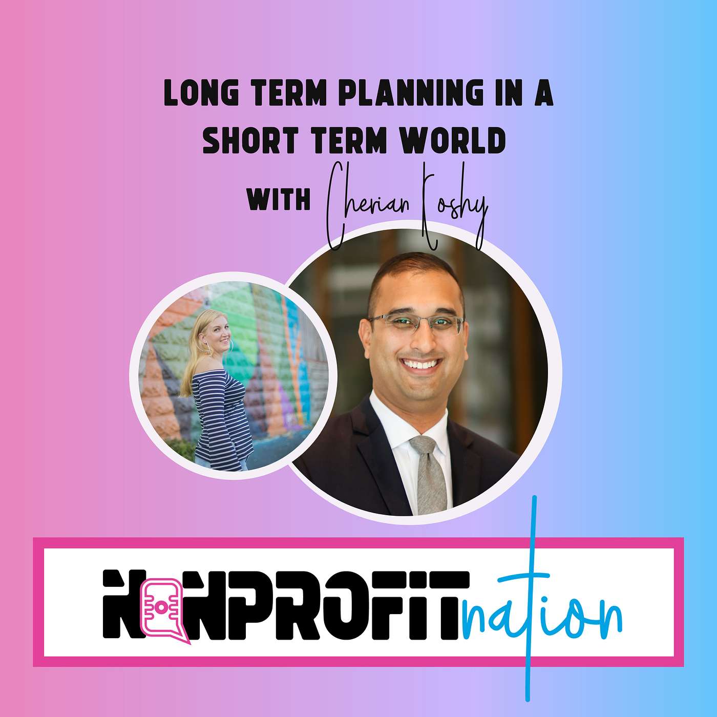 Long-Term Planning in a Short-Term World with Cherian Koshy