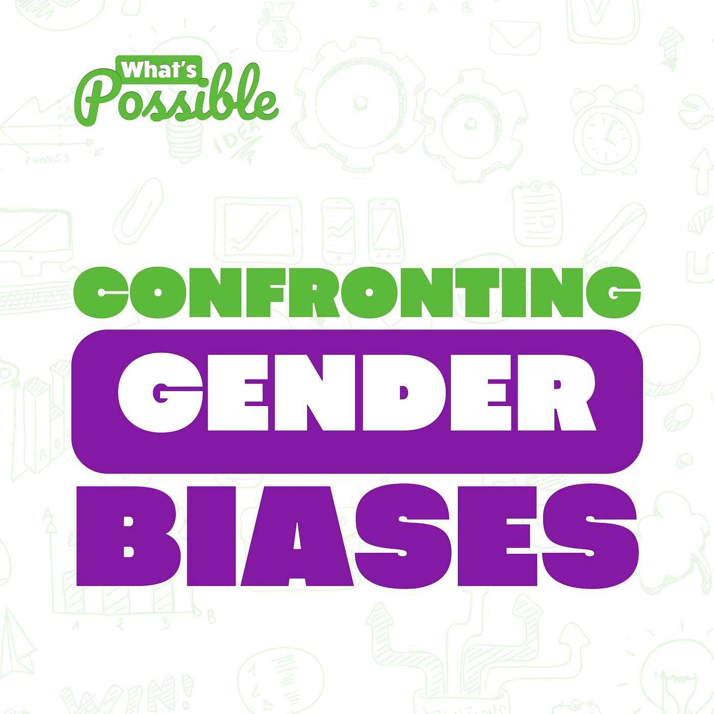 Combating Gender Bias w. Lori Marcus