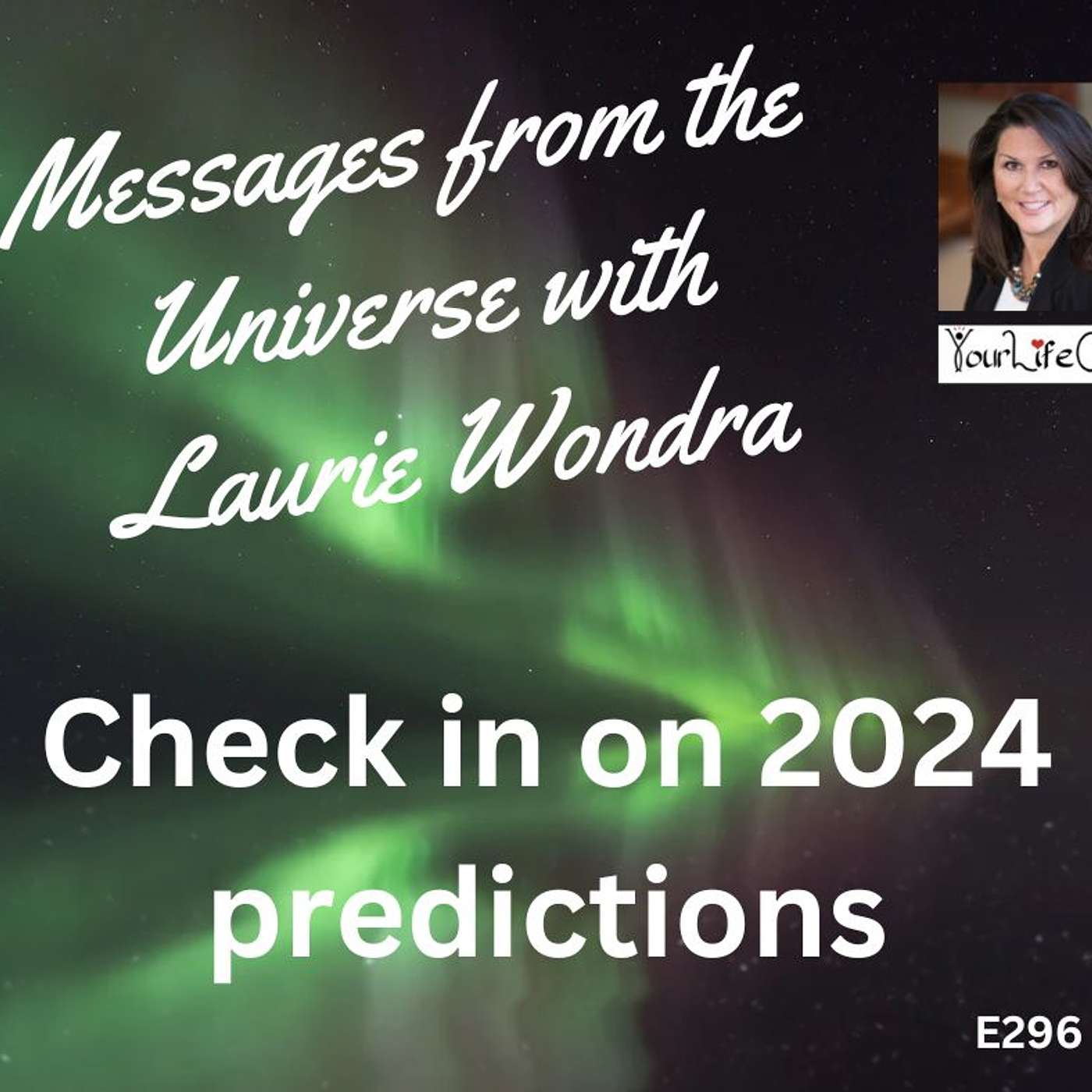 Messages from the Universe with Laurie Wondra