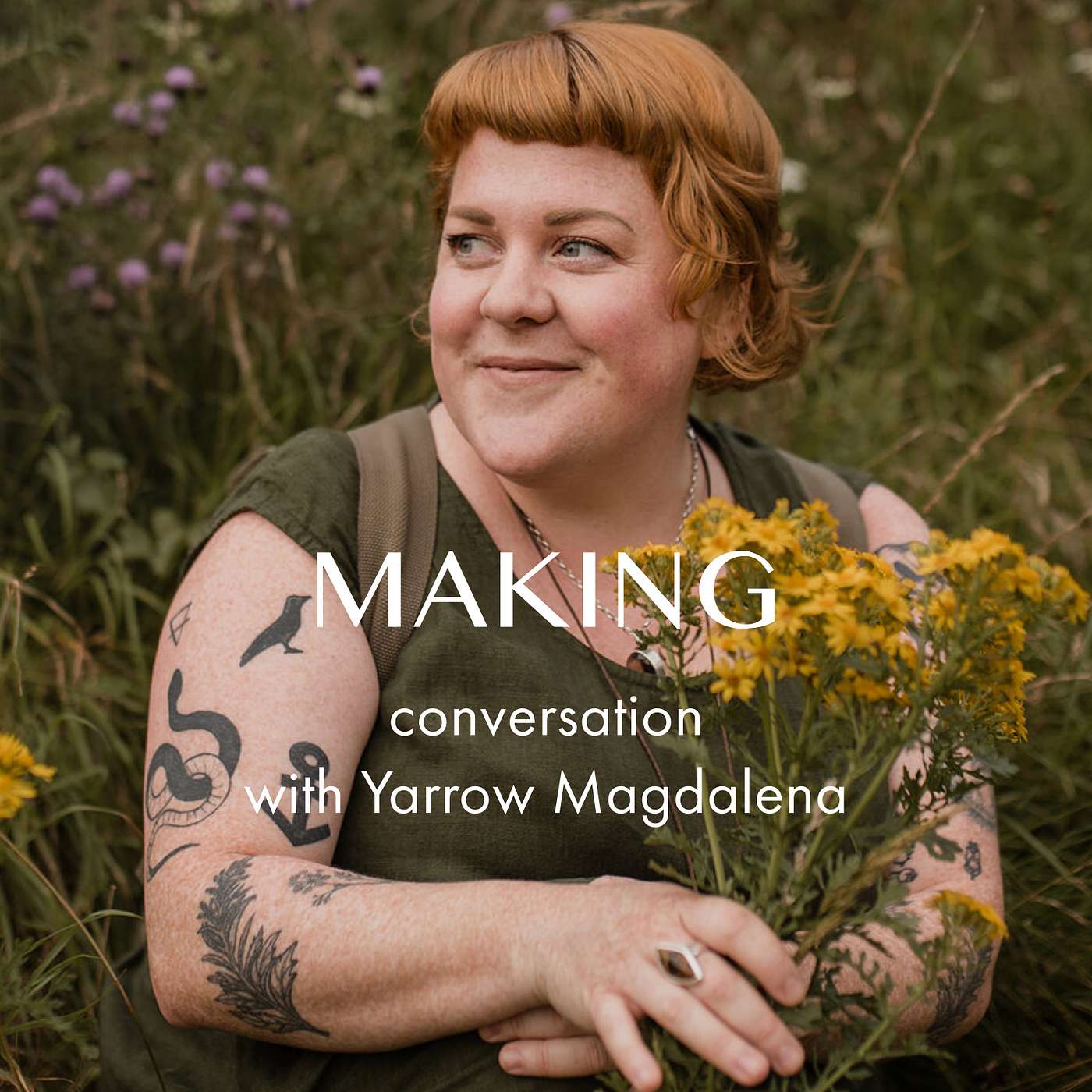 Ep. 110 Feeding Our Imaginations with Yarrow Magdalena