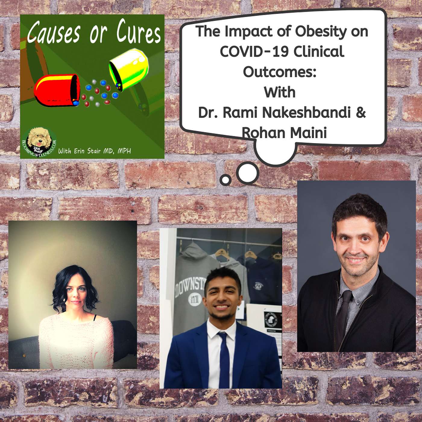 The Impact of Obesity on COVID-19, a Discussion with Dr. Rami Nakeshbandi and Rohan Maini