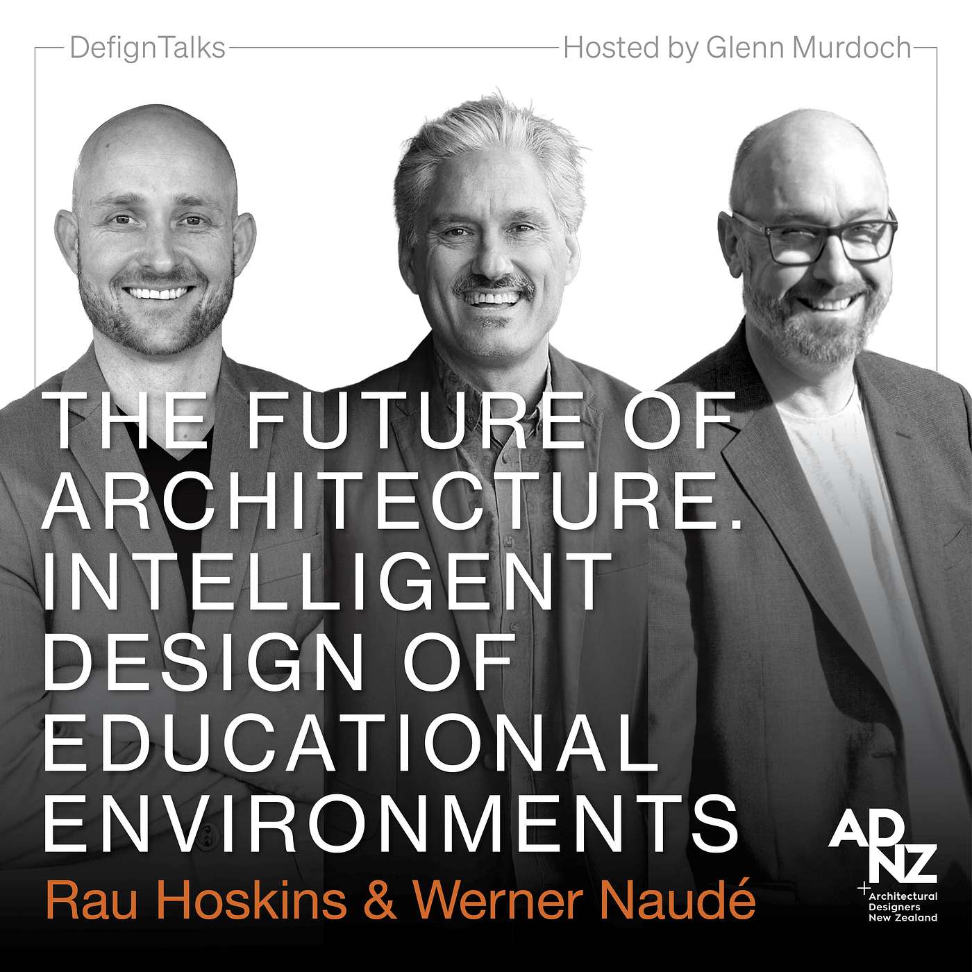 The future of architecture. Intelligent design of educational environments - Rau Hoskins and Werner Naudé episode artwork