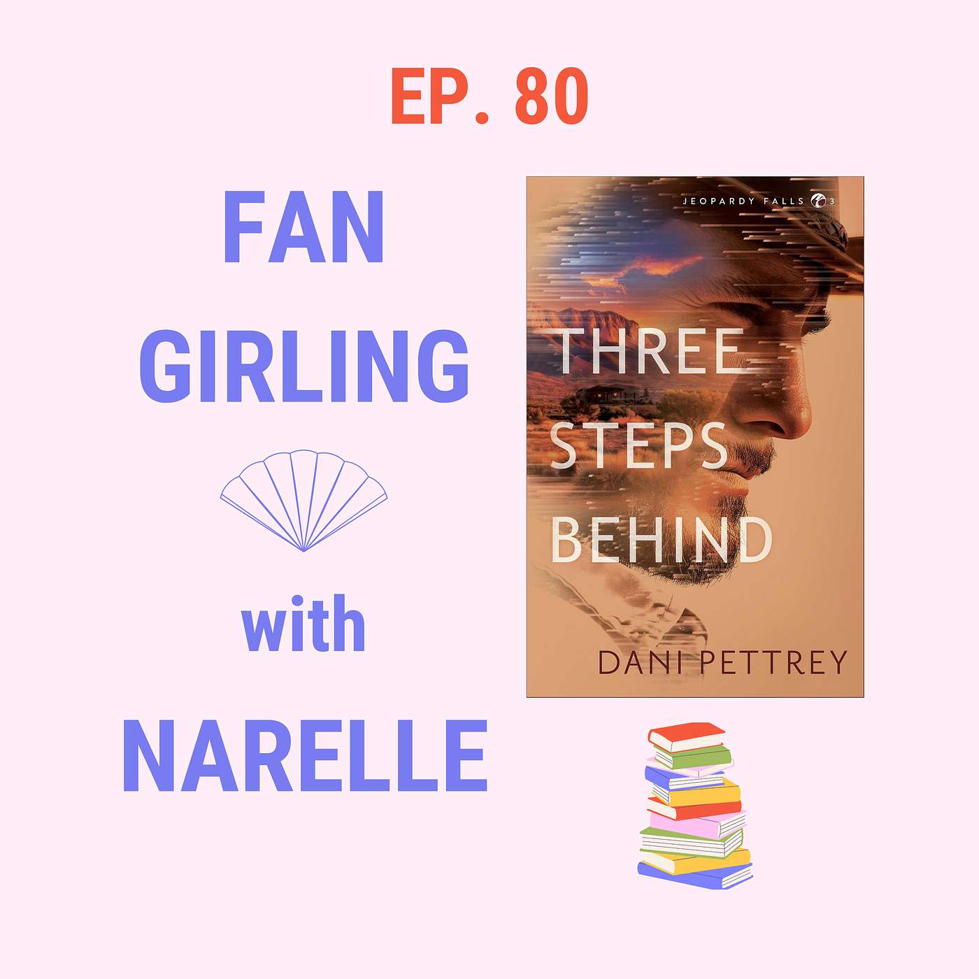 Love Romantic Suspense: Three Steps Behind by Dani Pettrey + Giveaway episode artwork