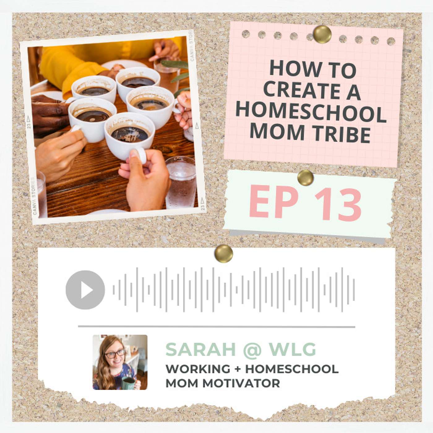 13 || How I Created My Homeschool Mom Tribe (& You Can, Too)