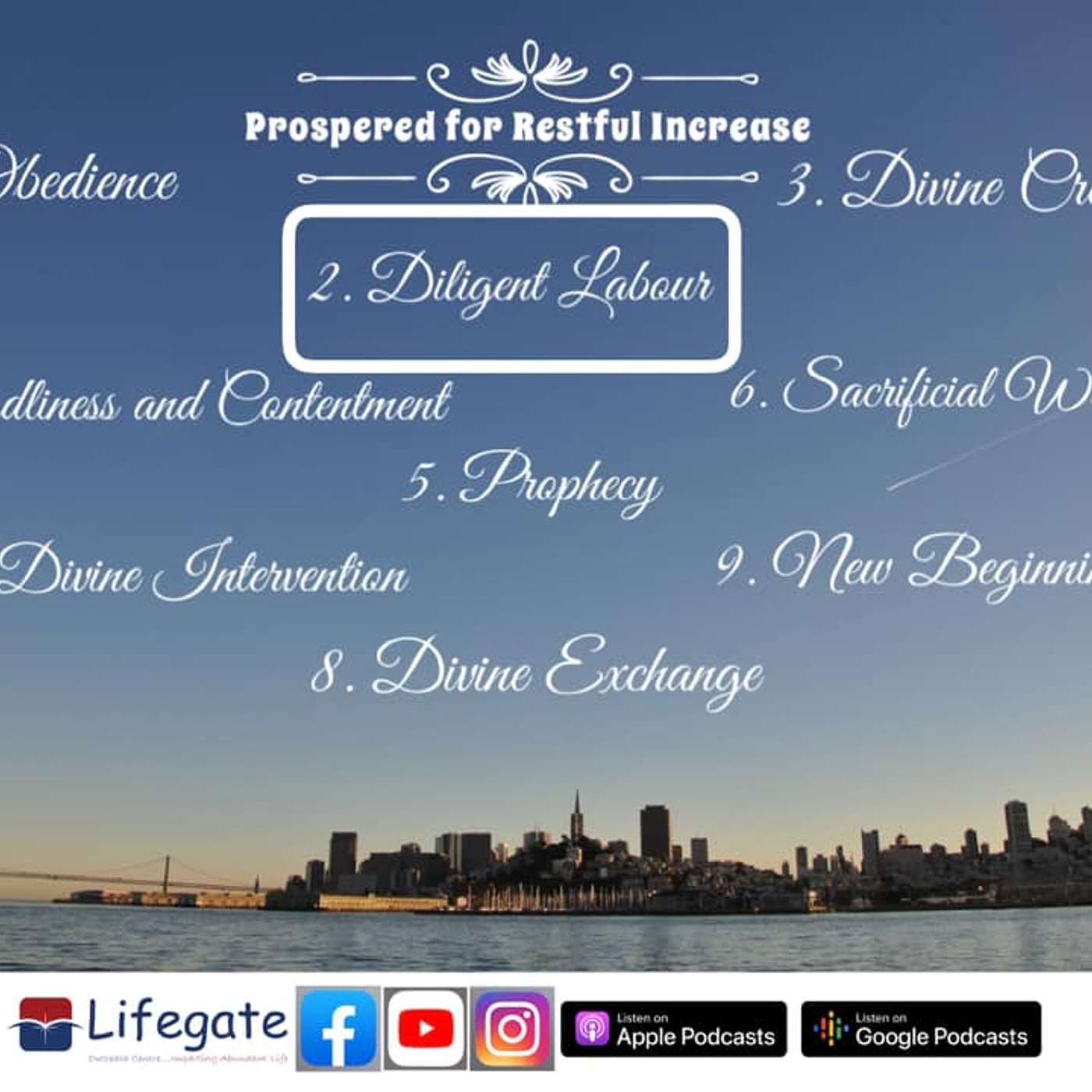 Prosperity by Diligent Labour - Lifegate Church - 8.11.20 episode artwork