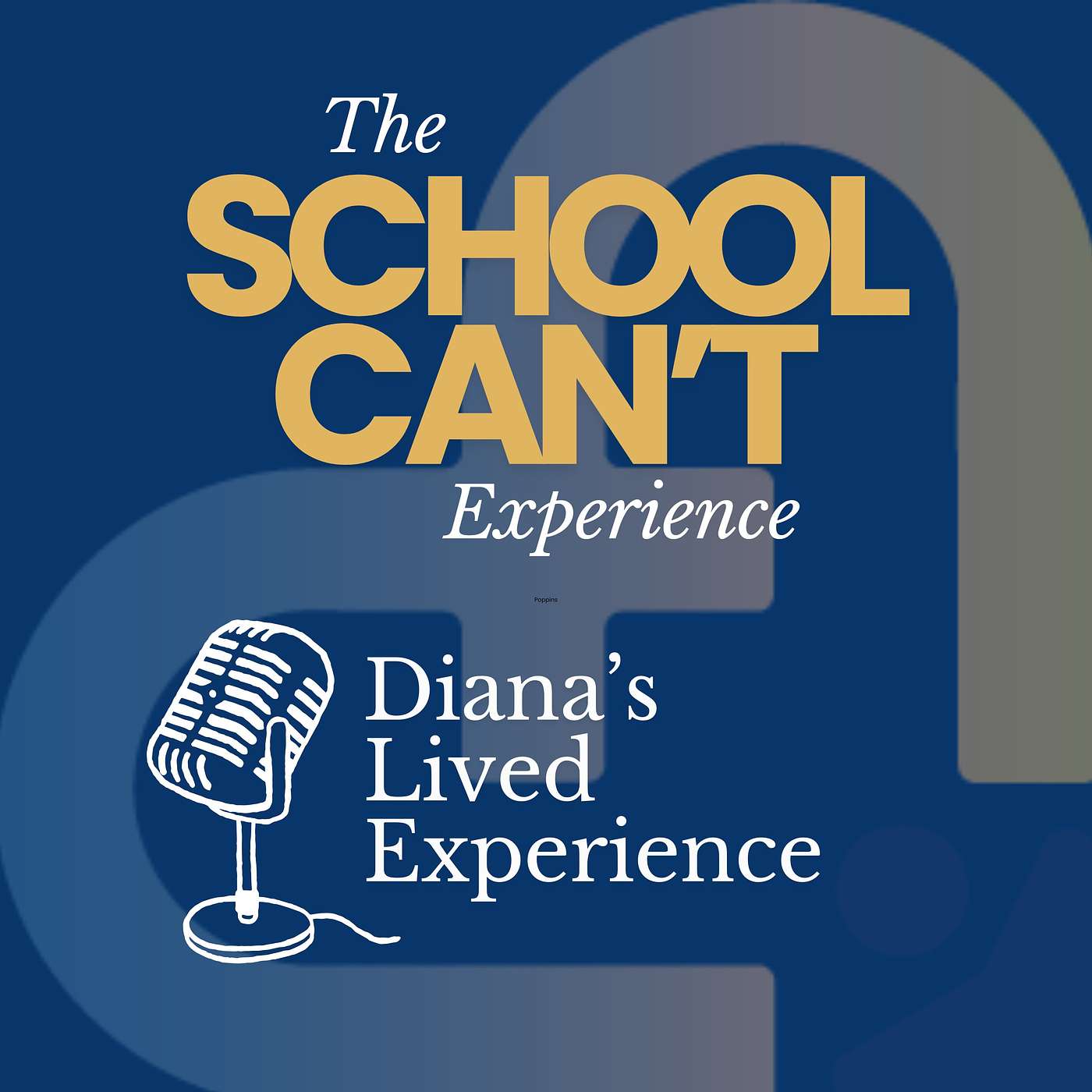 #27 - Diana's Lived Experience