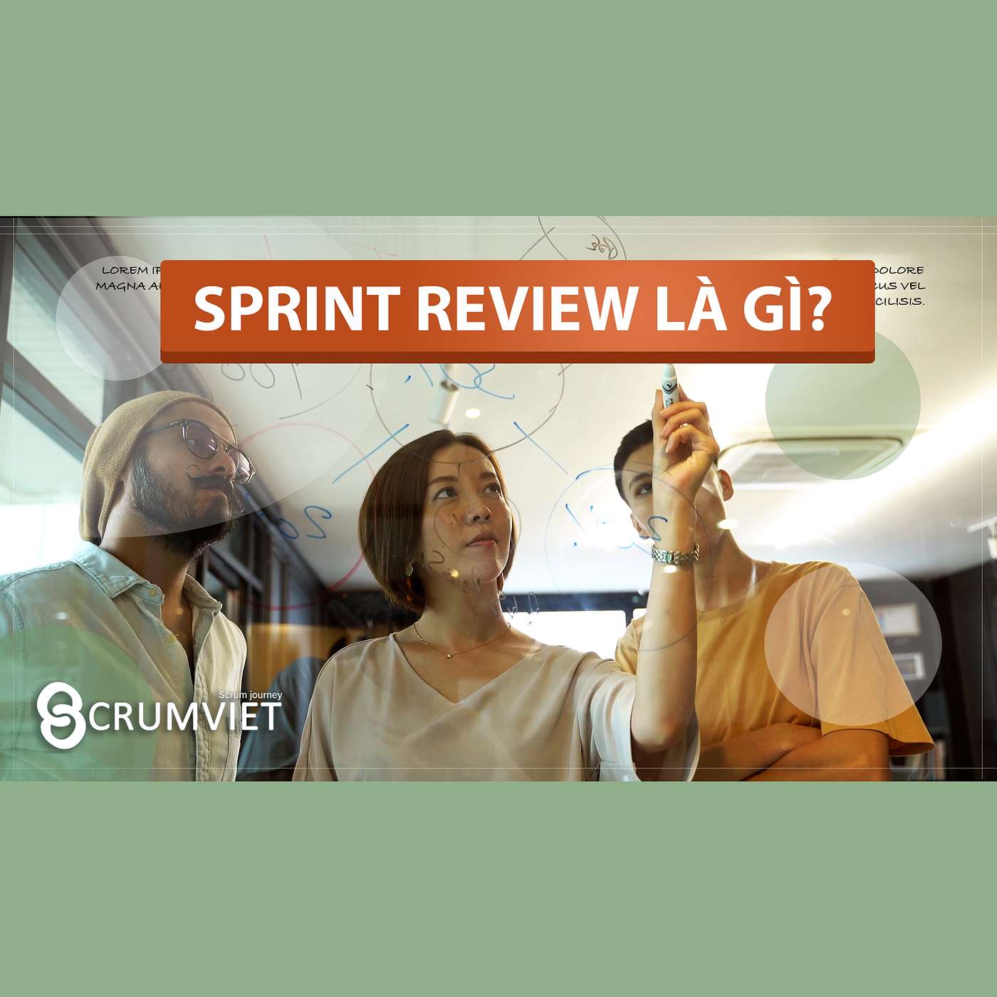 [Scrum Framework] Sprint Review là gì? episode artwork