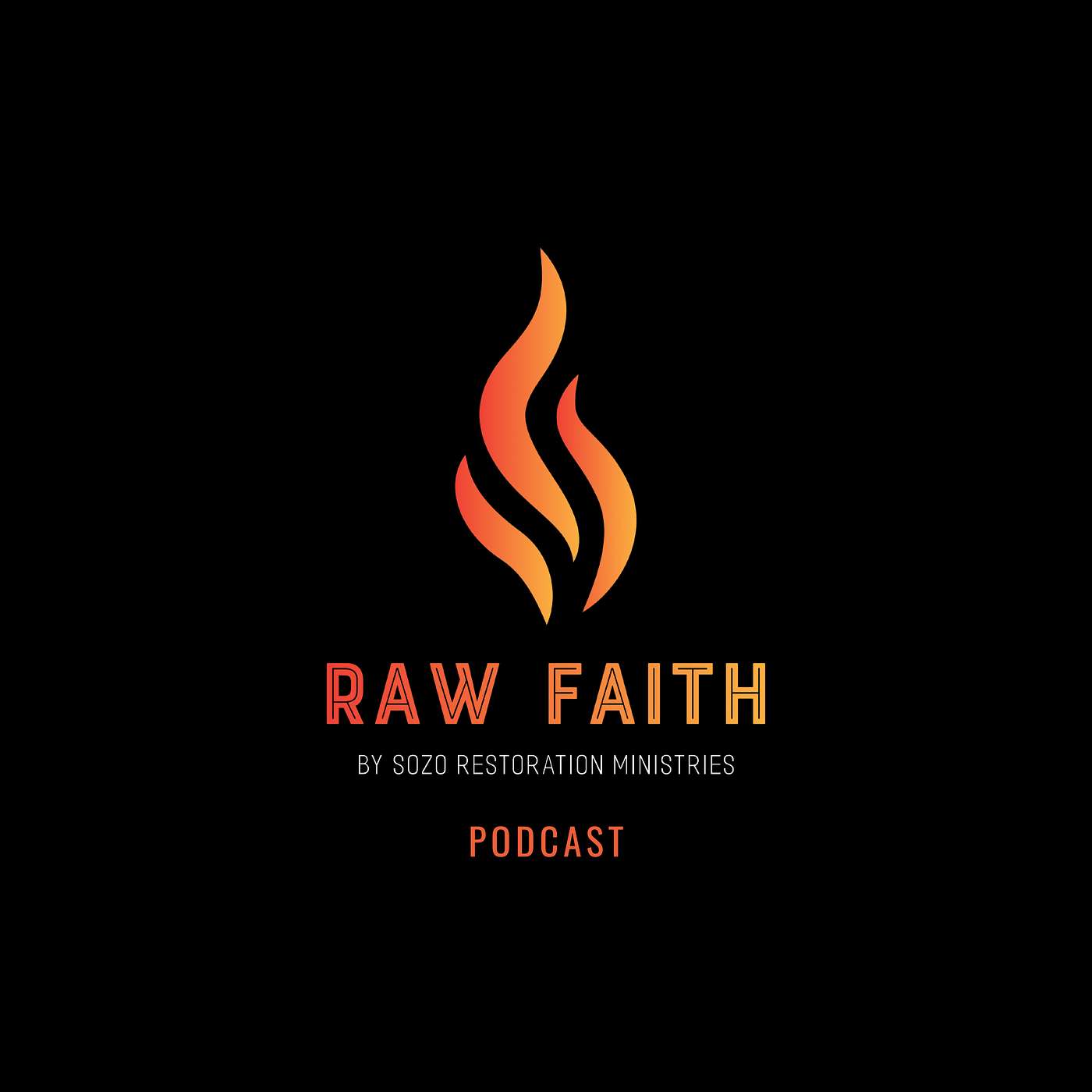 RAW FAITH Podcast