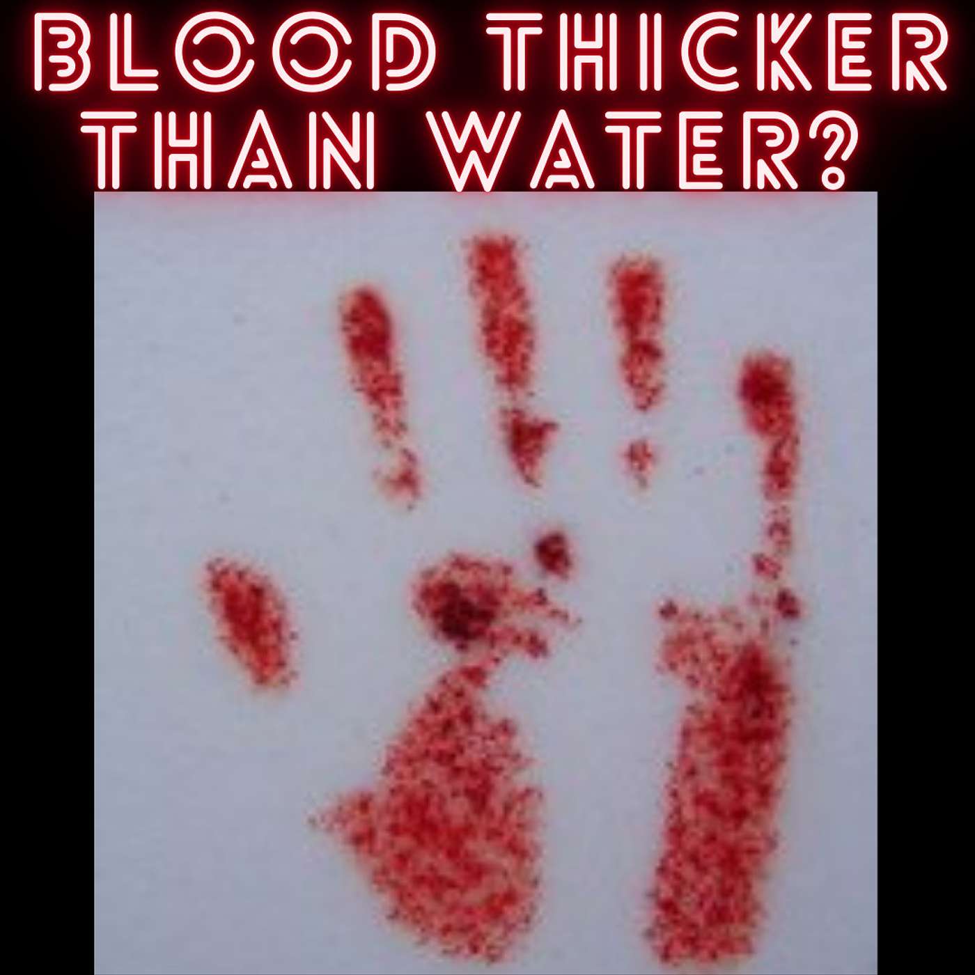 Blood Thicker Than Water?