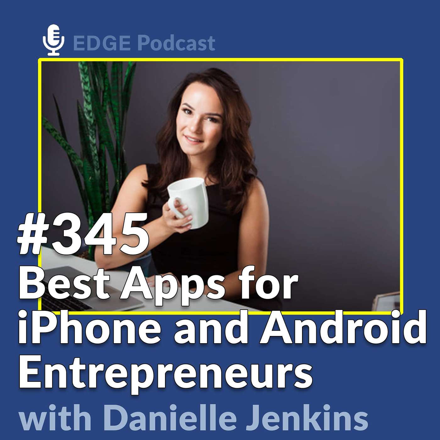 Best Apps for iPhone and Android Entrepreneurs with Danielle Jenkins of Domestic Divas Cleaning Co.