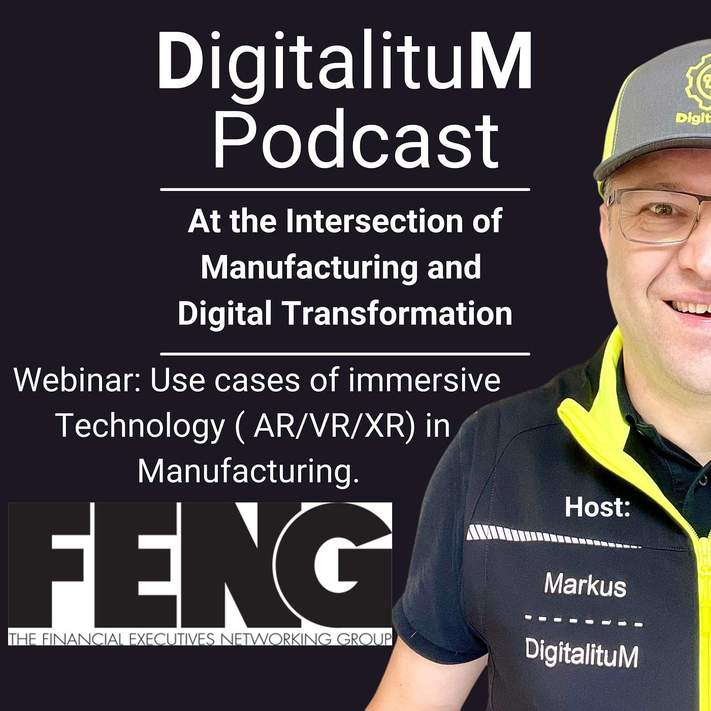 DigitalituM Podcast - At the Intersection of Manufacturing and Digital Transformation