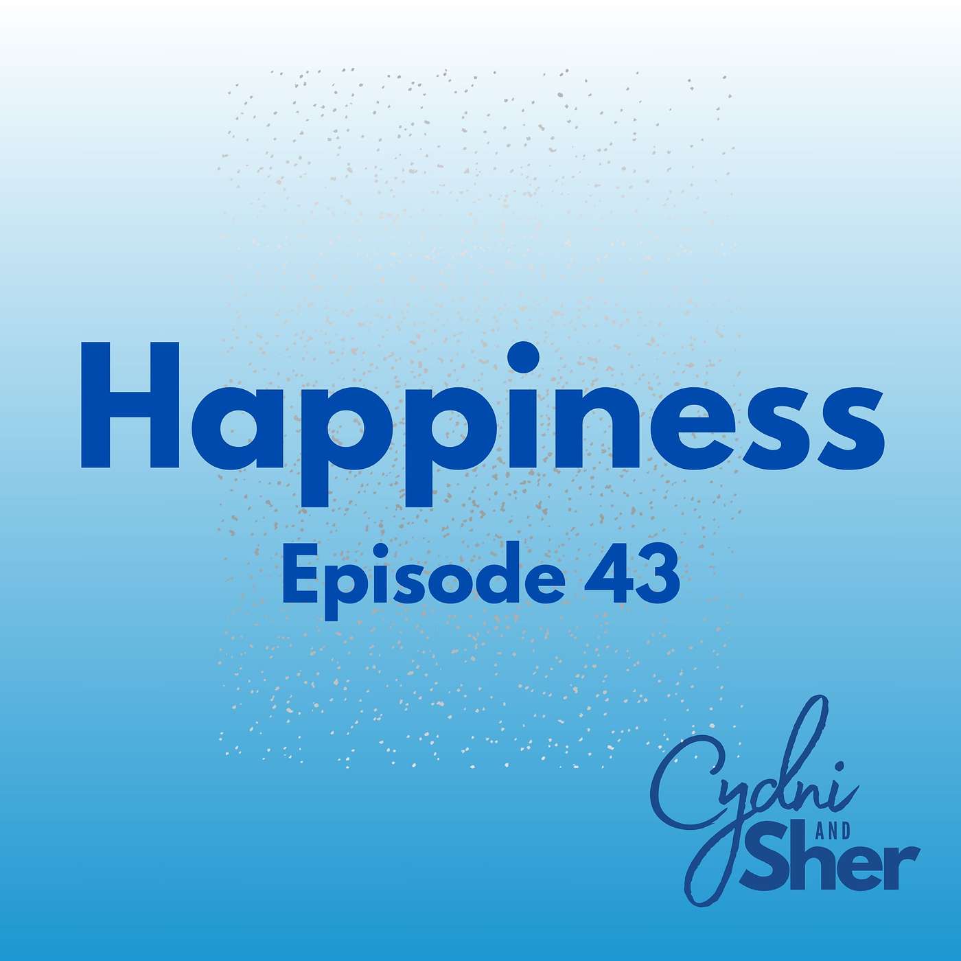 Happiness