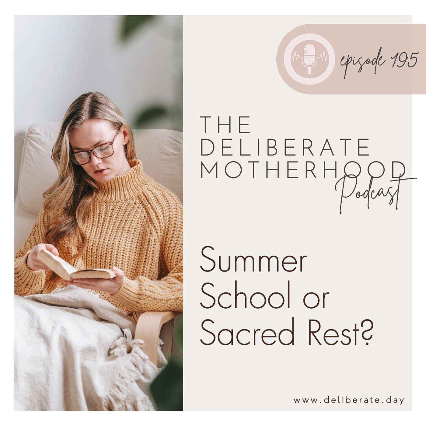 195. Summer School or Sacred Rest?