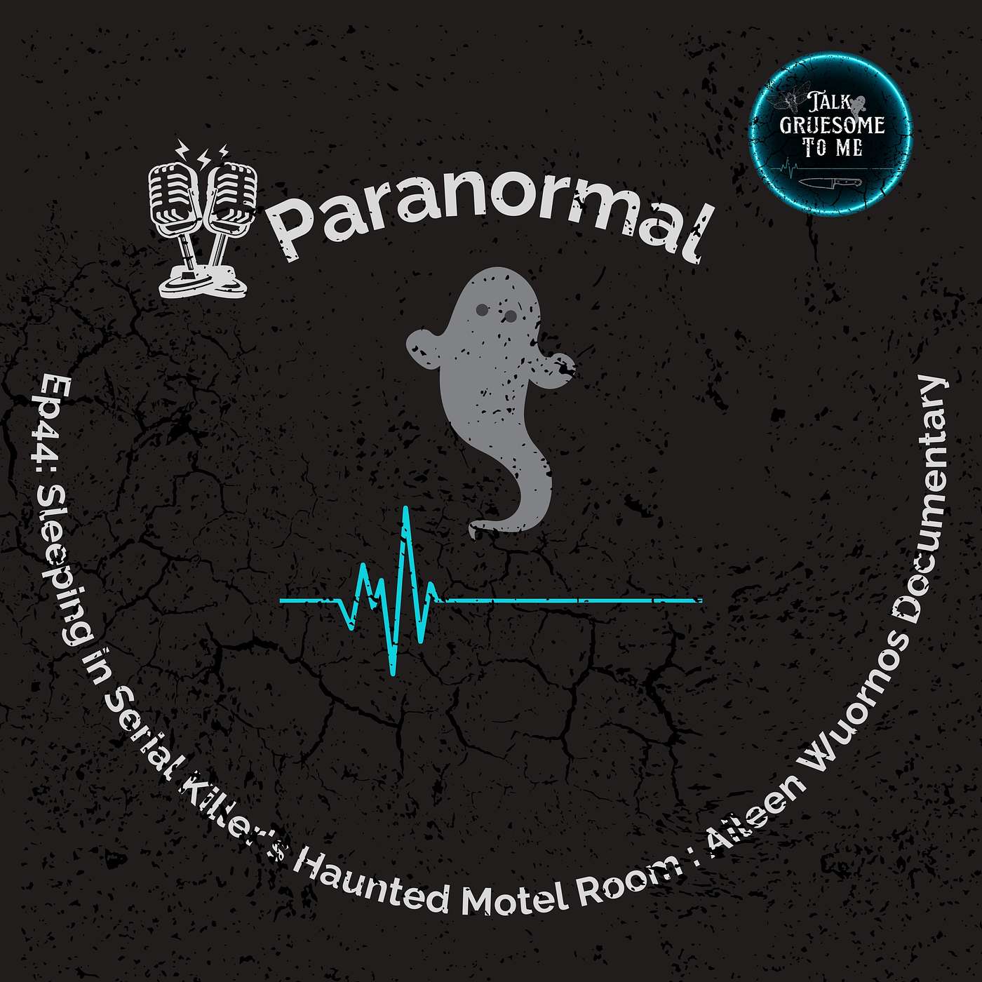 Ep44: Paranormal: Sleeping in Serial Killers Motel Room Aileen Wuornos