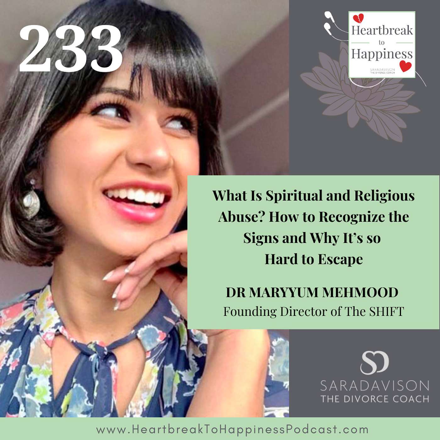 What Is Spiritual and Religious Abuse? How to Recognize the Signs and Why It’s so Hard to Escape, with Dr Maryyum Mehmood
